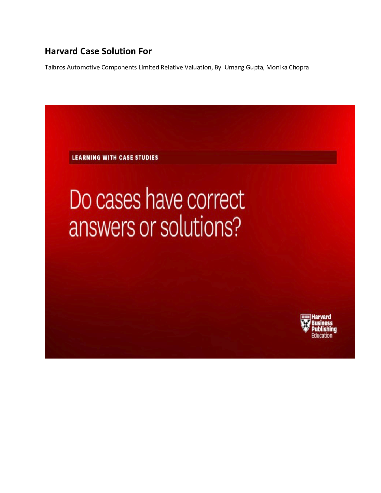 Recommended document preview for Harvard Case Solutions For: Talbros Automotive Components Limited Relative Valuation, By  Umang Gupta, Monika Chopra