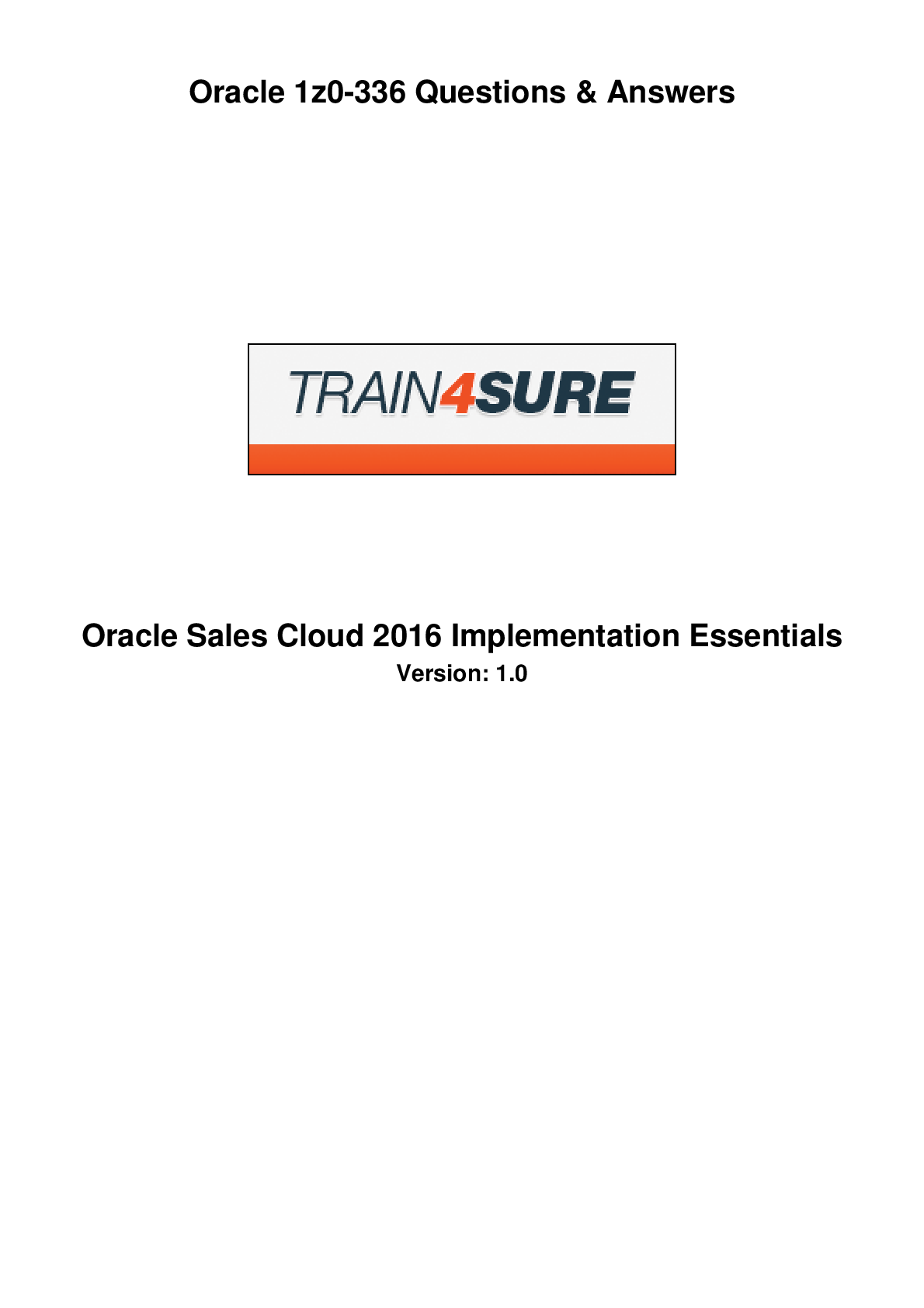 Preview image for Oracle 1z0-336 Questions & Answers Oracle Sales Cloud 2016 Implementation Essentials Version: 1