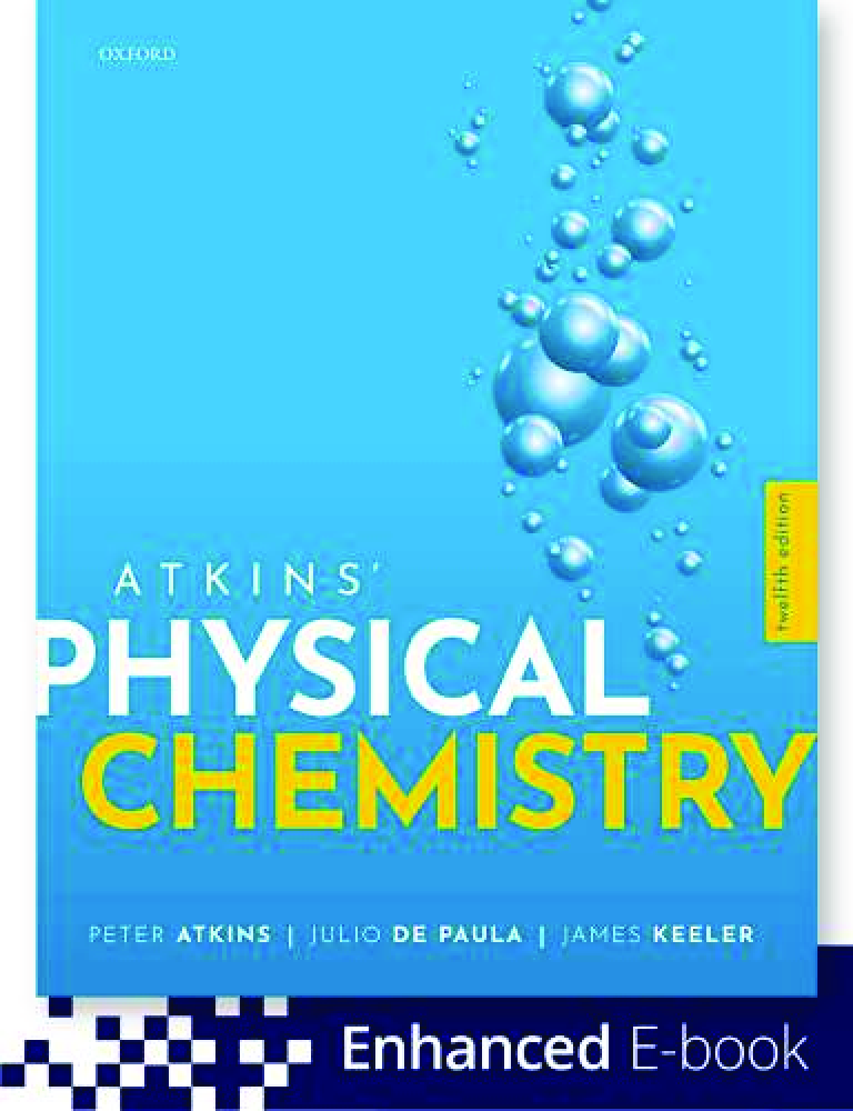 Recommended document preview for eBook [PDF] Atkin's Physical Chemistry 12th edition By Peter Atkins, Julio de Paula, James Keeler