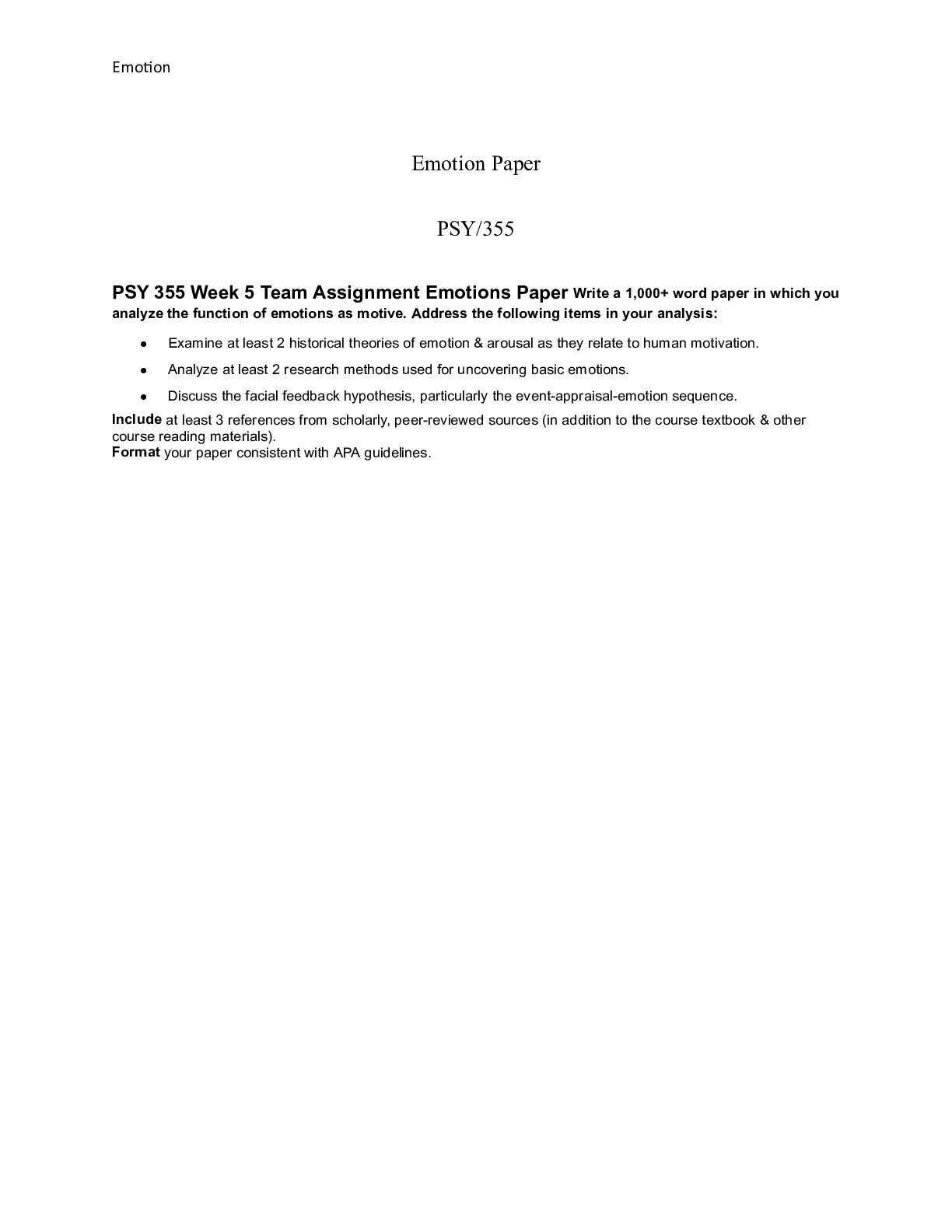 PSY 355 Week 5 Team Assignment Emo Emotion Paper PSY/355 PSY 355 Week 5 ...