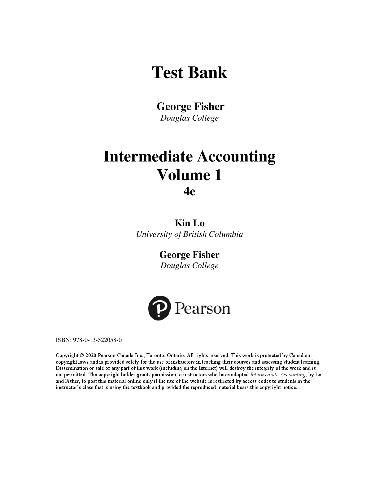Recommended document preview for Intermediate Accounting Volume 1 4th Edition By Kin Lo, George Fisher Test Bank