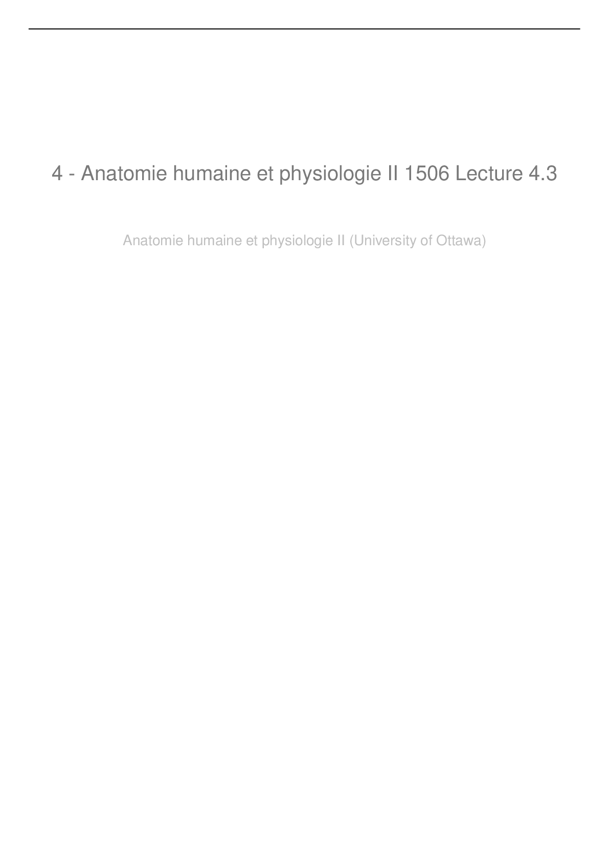 Preview image for 4 - Anatomie humaine et physiologie II 1506 Lecture 4.3