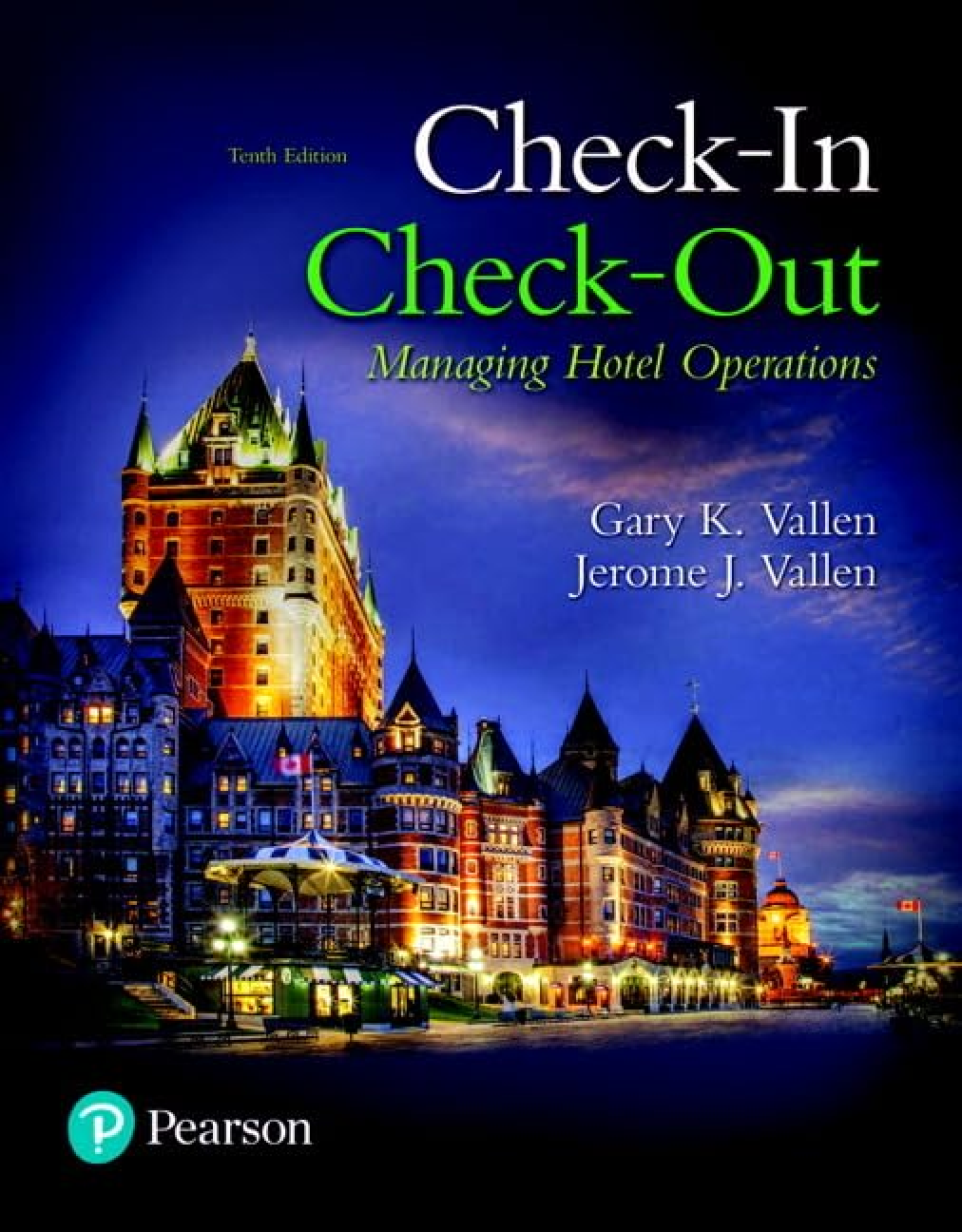 Recommended document preview for eBook PDF Check-in Check-Out Managing Hotel Operations 10th Edition By Gary Vallen, Jerome Vallen