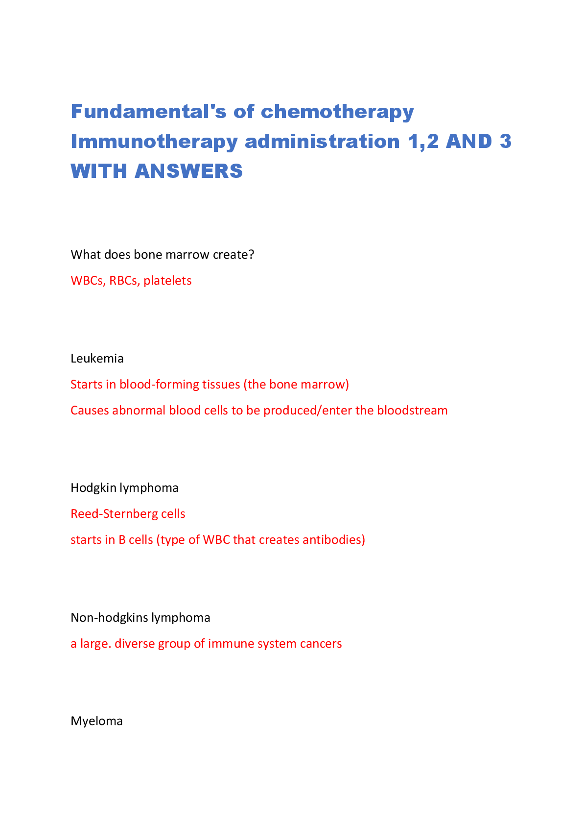 Recommended document preview for Fundamental's of chemotherapy Immunotherapy administration 1,2 AND 3 WITH ANSWERS