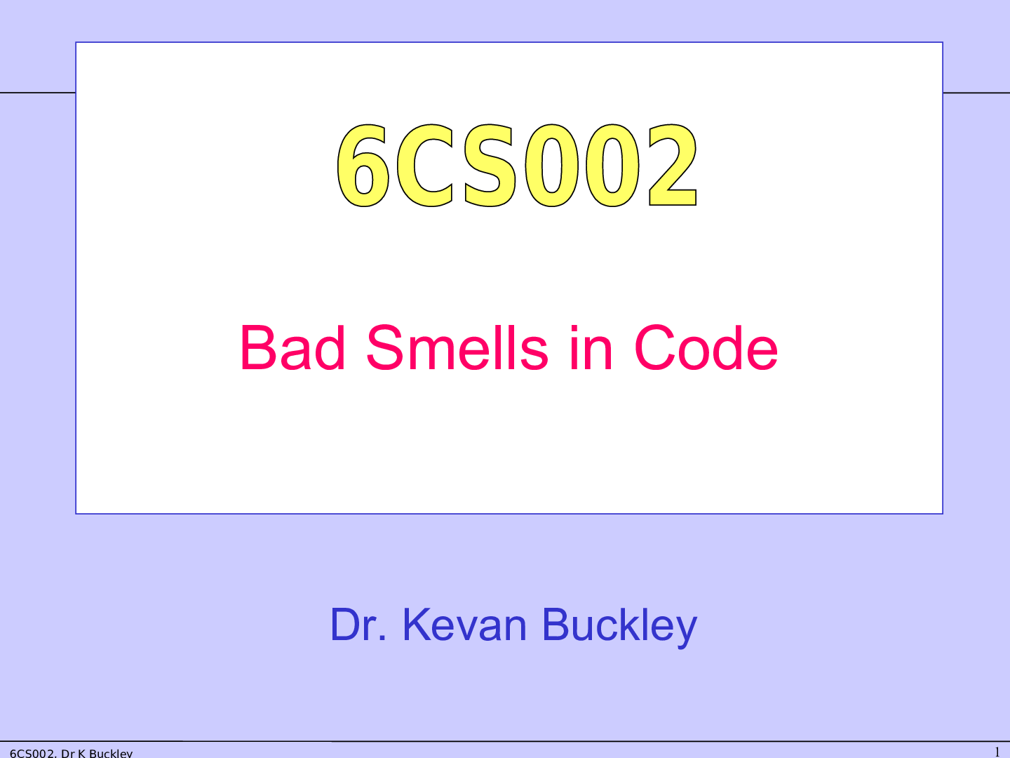 Preview image of Bad Smells in Code-COMPUTING 0016 CS002-BadSmells-2019/2021 document