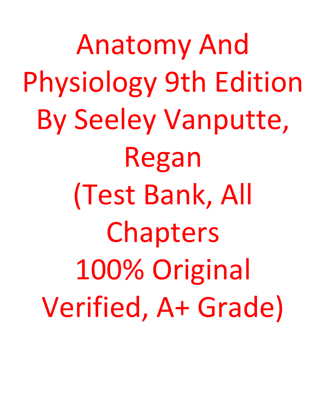 Preview of Test Bank For Anatomy and Physiology 9th Edition By  Seeley Vanputte Regan