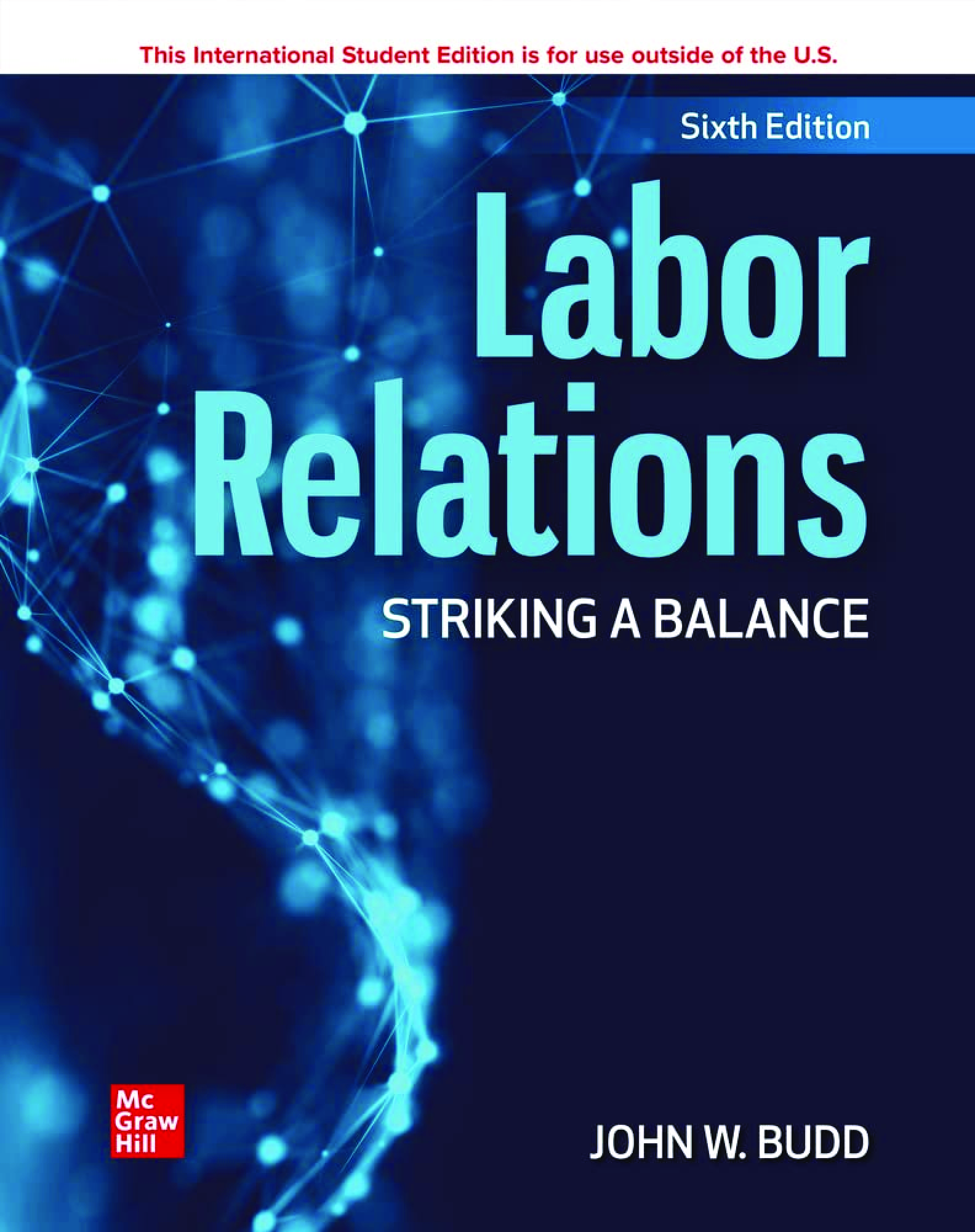 Recommended document preview for Labor Relations Striking a Balance 6th Edition By John W. Budd PDF ebook