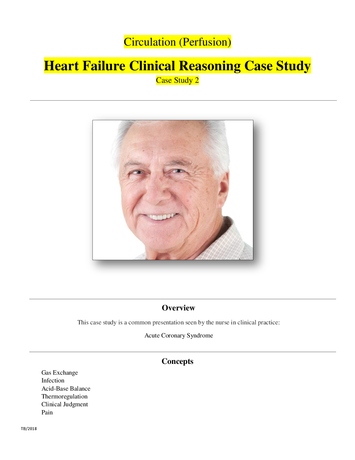 Preview of Carlos Boccerini 68 yrs old Heart Failure Clinical Reasoning Case Study- Acute Coronary Syndrome