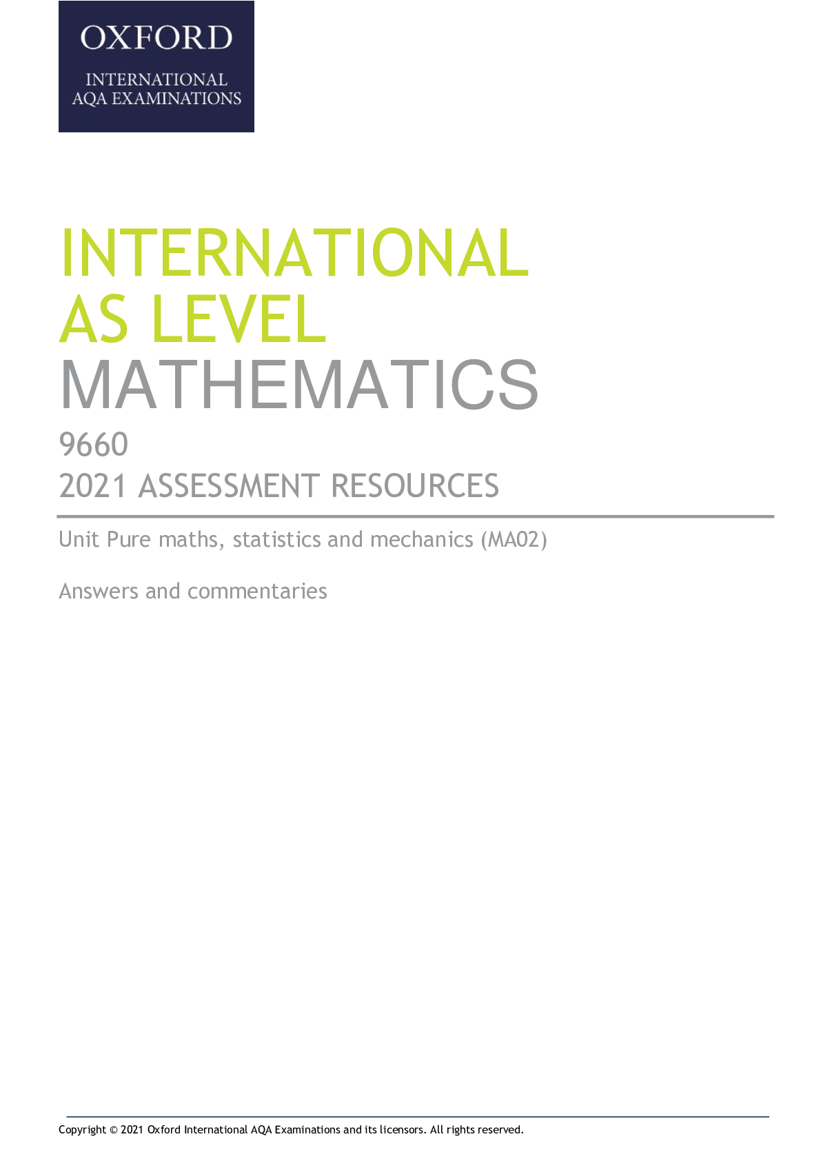 Oxford AQA INTERNATIONAL AS LEVEL MATHEMATICS 9660 2021 ASSESSMENT ...