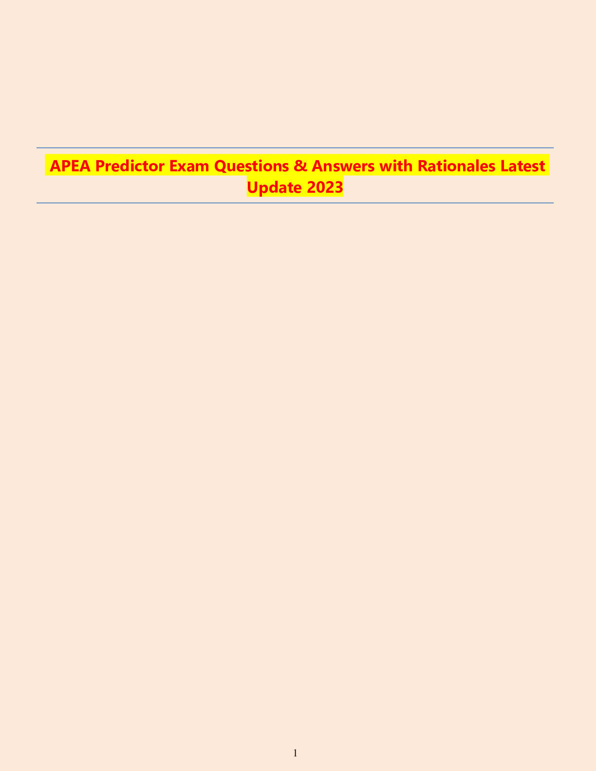 APEA Predictor Exam Questions & Answers with Rationales Latest Updat ...