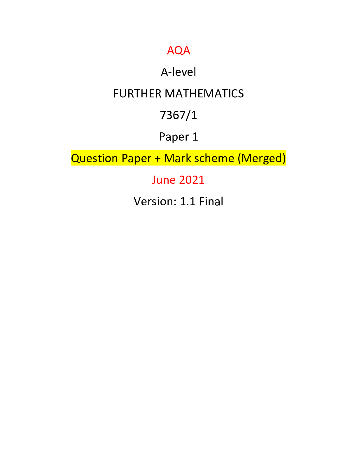 AQA A-level FURTHER MATHEMATICS 7367/1 Paper 1 Question Paper + Mark ...