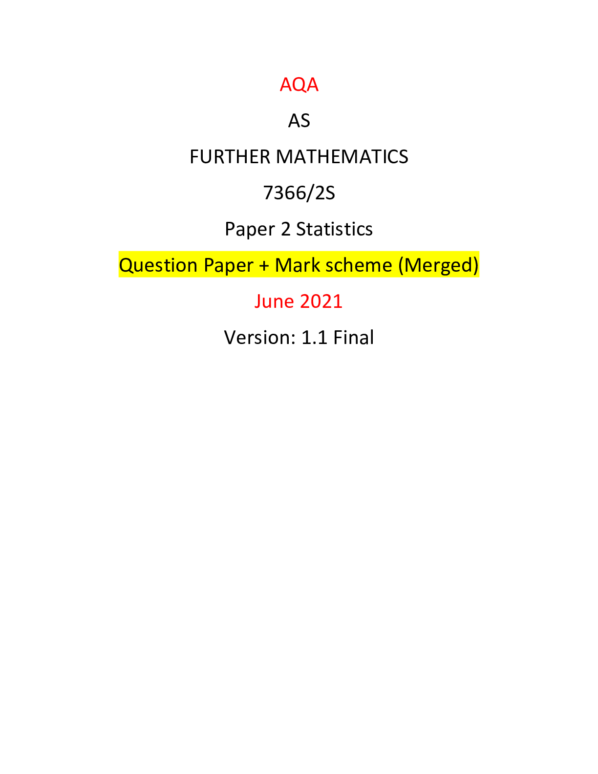 AQA AS FURTHER MATHEMATICS 7366/2S Paper 2 Statistics Question Paper ...