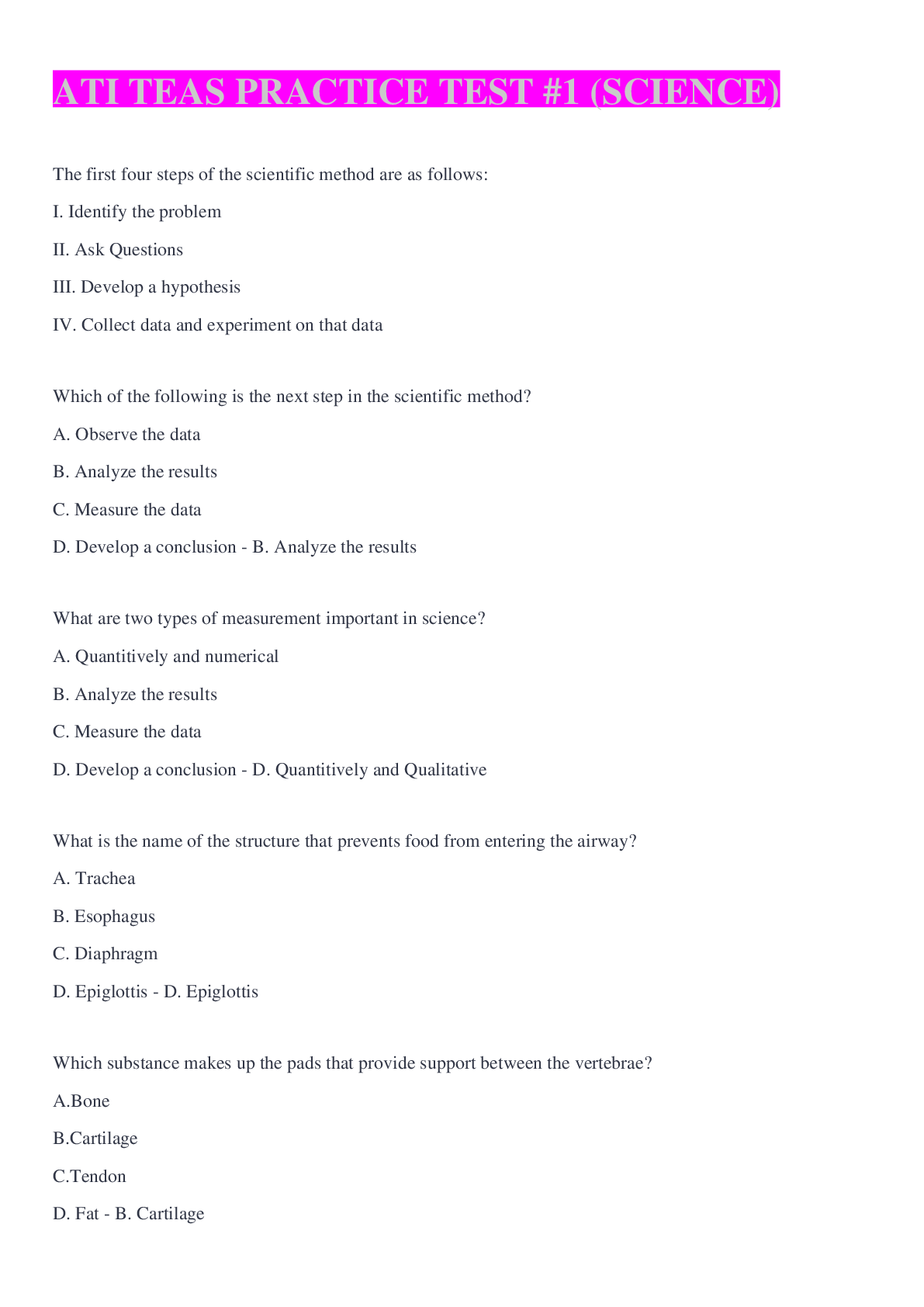 One Science Question ATI TEAS PRACTICE TEST #1 (SCIENCE) QUESTIONS AND ANSWERS/RATED A+ ...