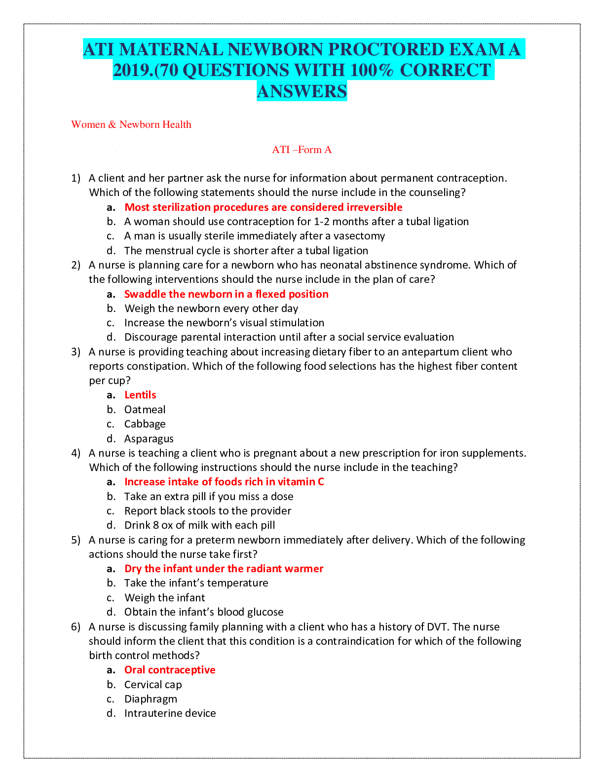 Preview image for ATI MATERNAL NEWBORN PROCTORED EXAM A 2019.(70 QUESTIONS WITH 100% CORRECT ANSWERS