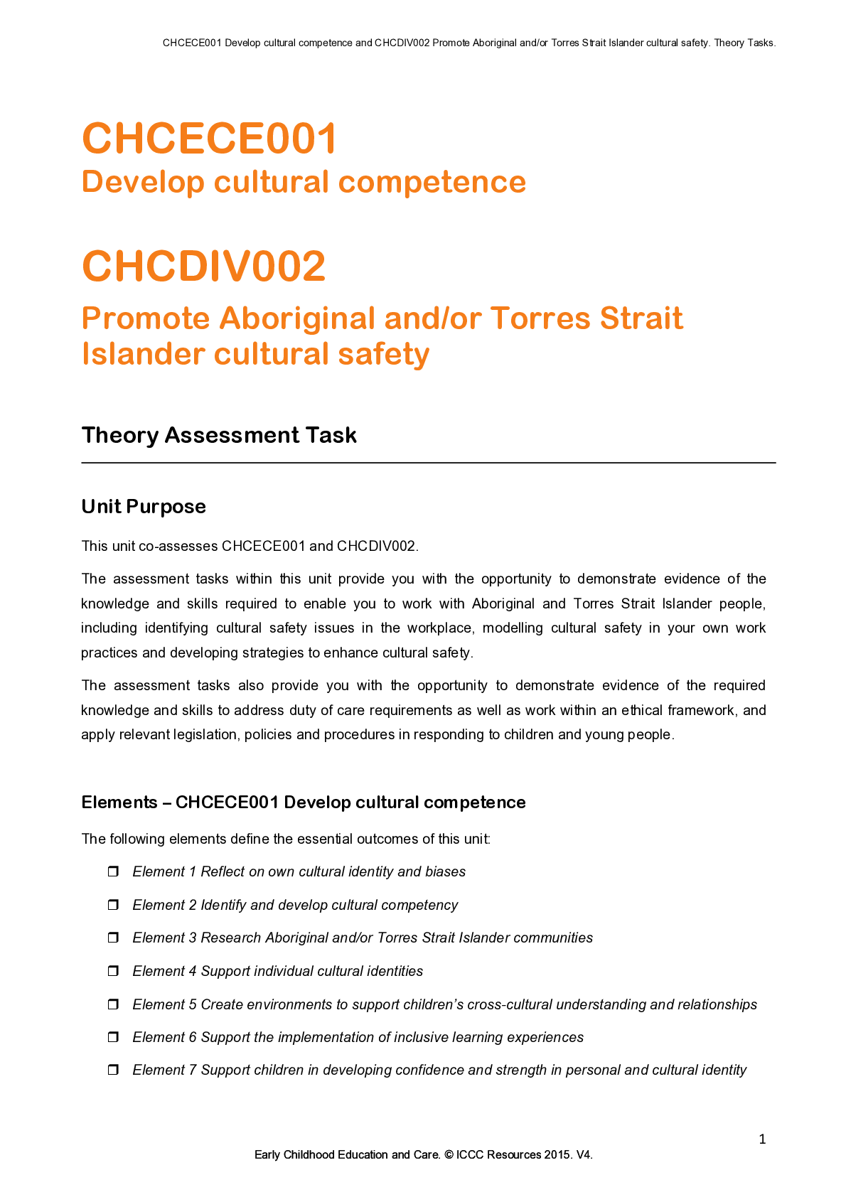 Preview of CHCECE001 Develop cultural competence CHCDIV002 Promote Aboriginal and/or Torres Strait Is