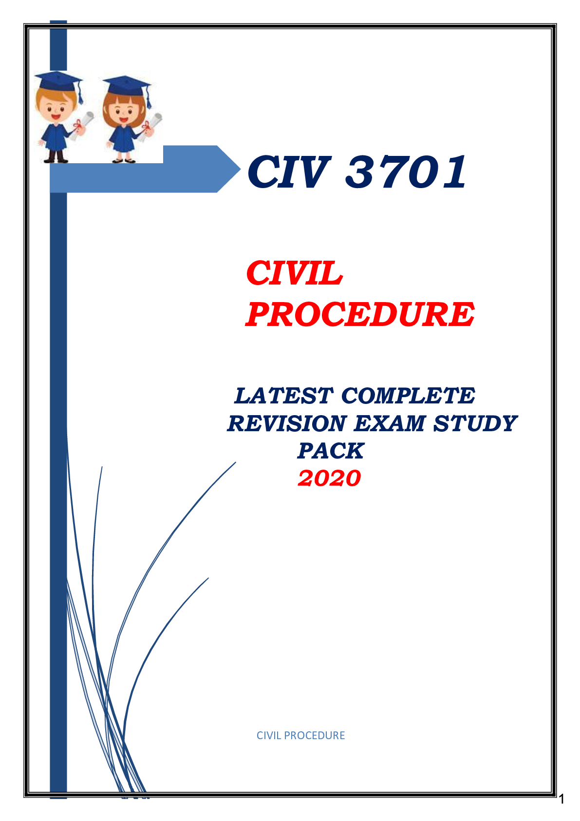 Preview of CIV3701 CIVIL PROCEDURE 2020 EXAM PACK
