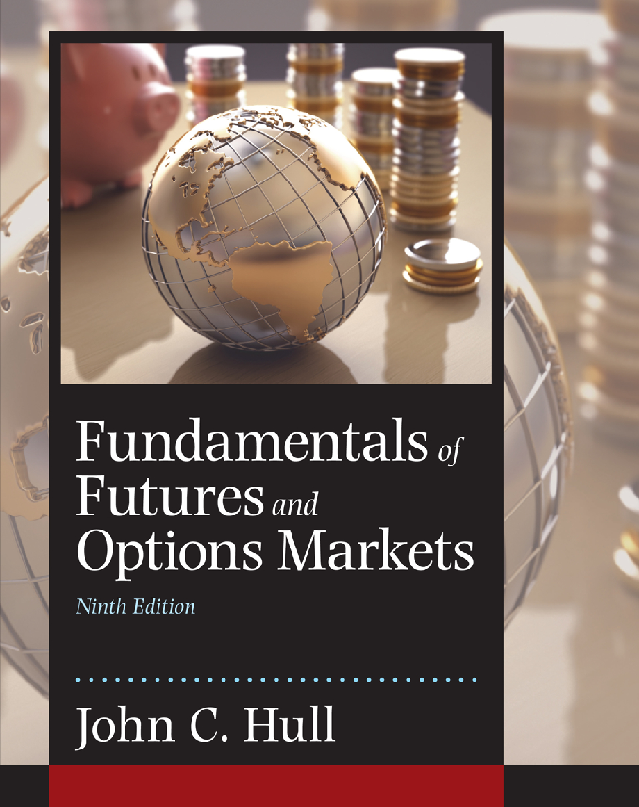 Recommended document preview for Fundamentals of Futures and Options Markets 9th Edition By John C. Hull eBook PDF