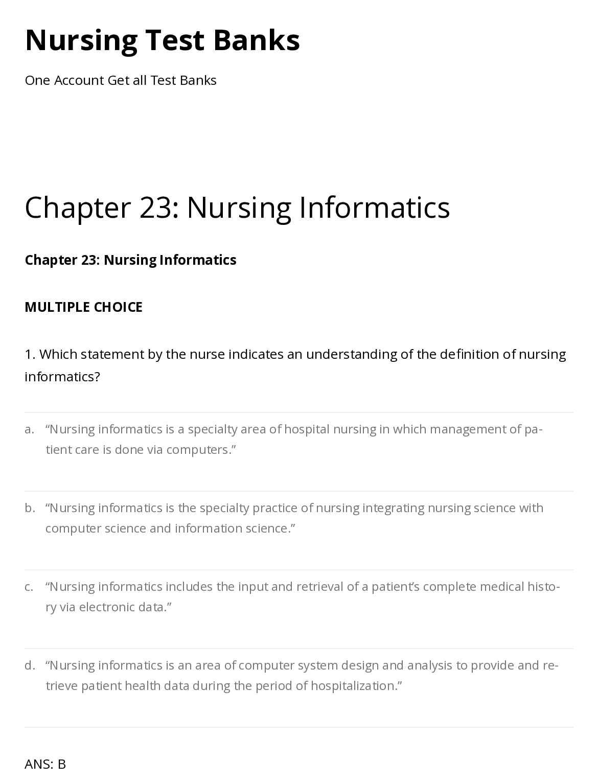 Preview of Nursing Test Banks One Account Get all Test Banks Chapter 23: Nursing Informatics Chapter