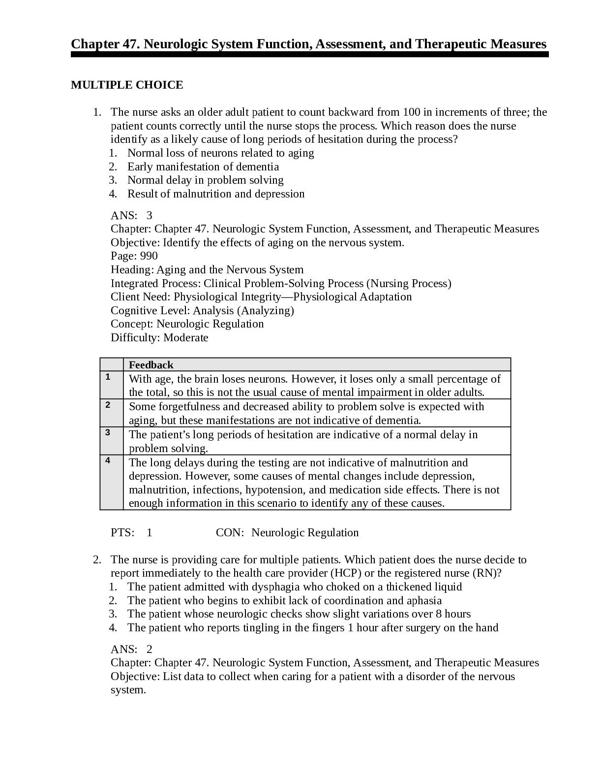 Preview image of NURSING MISC<Chapter 47. Neurologic System Function, Assessment, and Therapeutic Measures>ANSWERS VERIFIED.100% CORRECT document