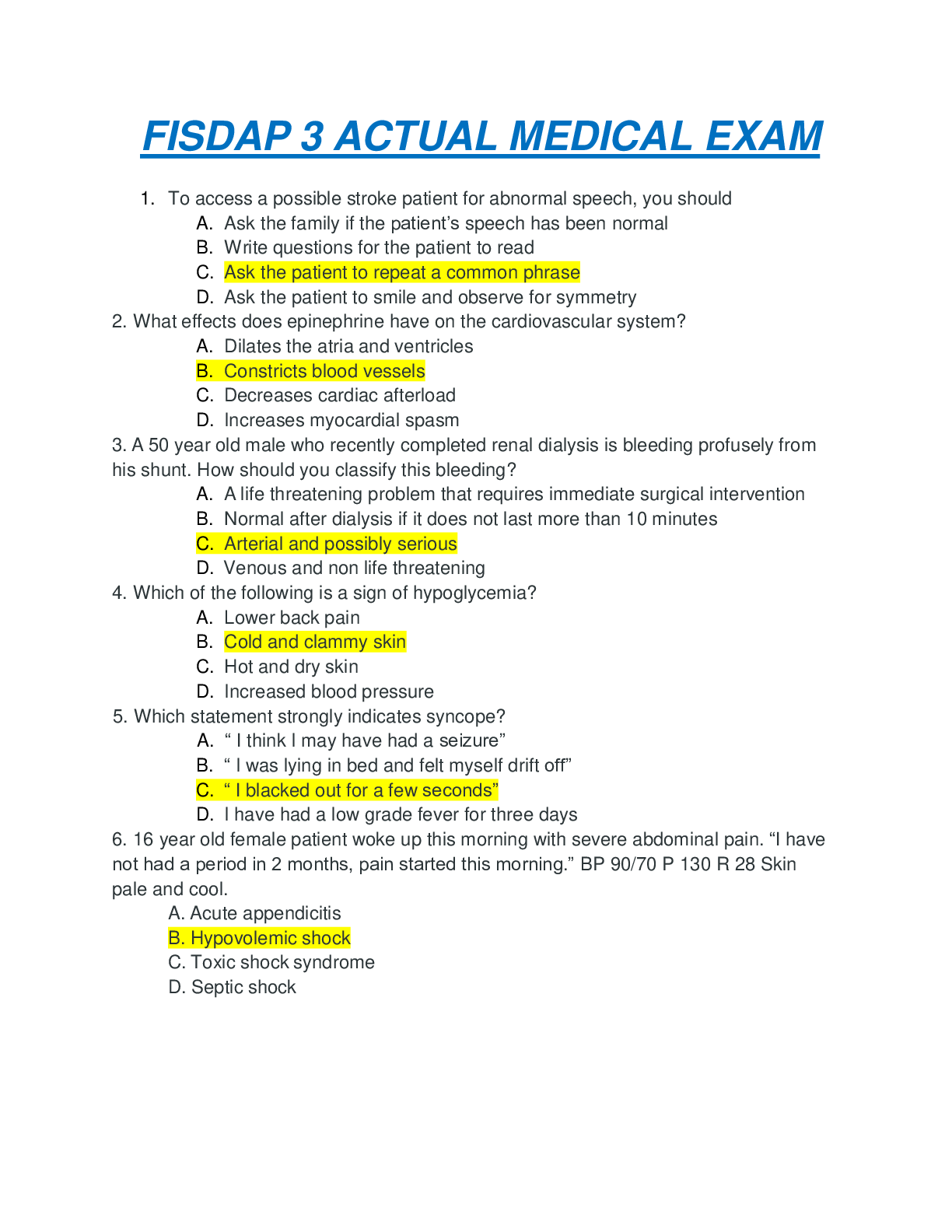 FISDAP 3 MEDICAL ACTUAL EXAM QUESTIONS WITH ANSWERS ALL CORRECT AND ...