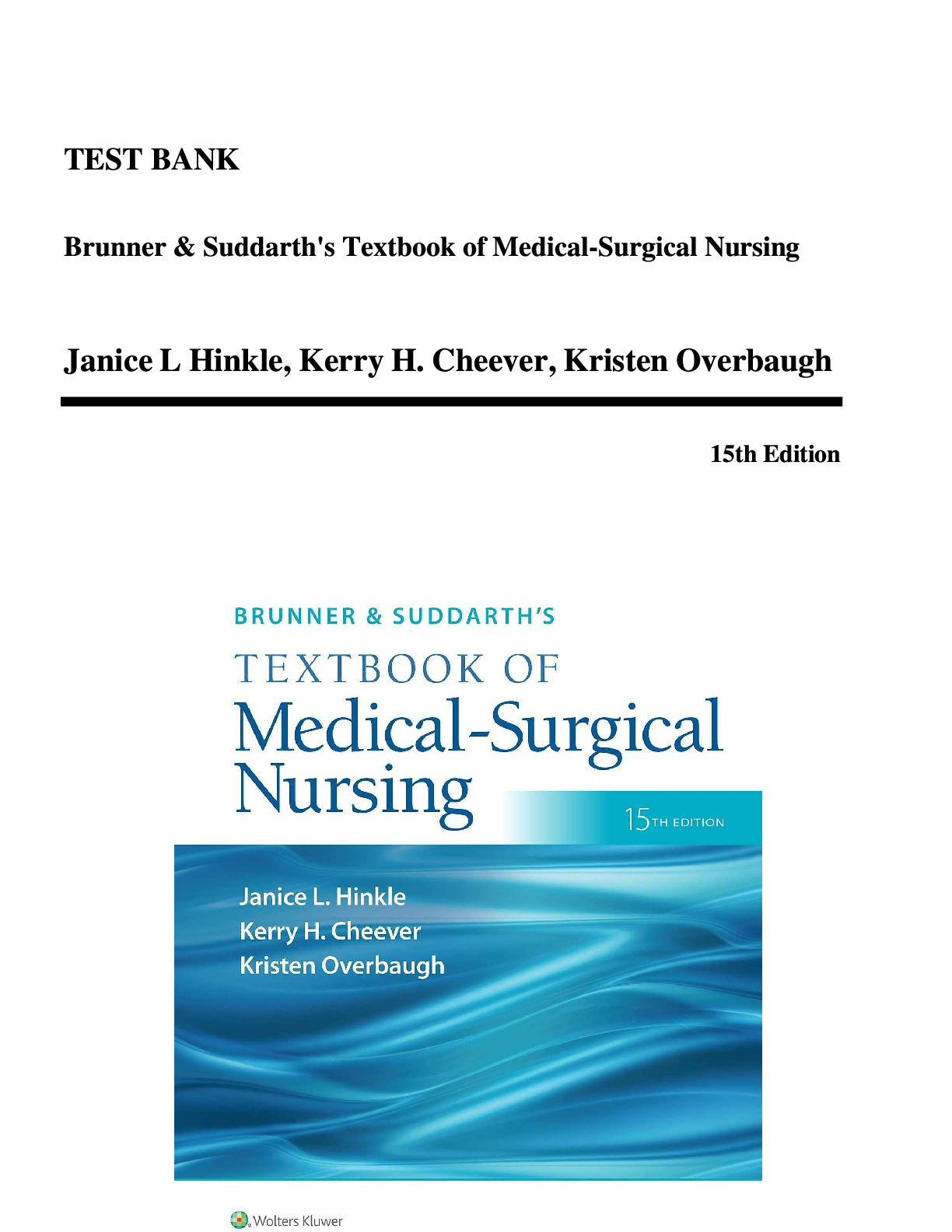 Preview of TEST BANK for Brunner & Suddarth's Textbook of Medical-Surgical Nursing, 15th Edition by Hinkle, Cheever & Overbaugh | Chapters 1-68 Complete Guide | Latest Update 2026/2027 | A+ Grade | Wolters Kluwer