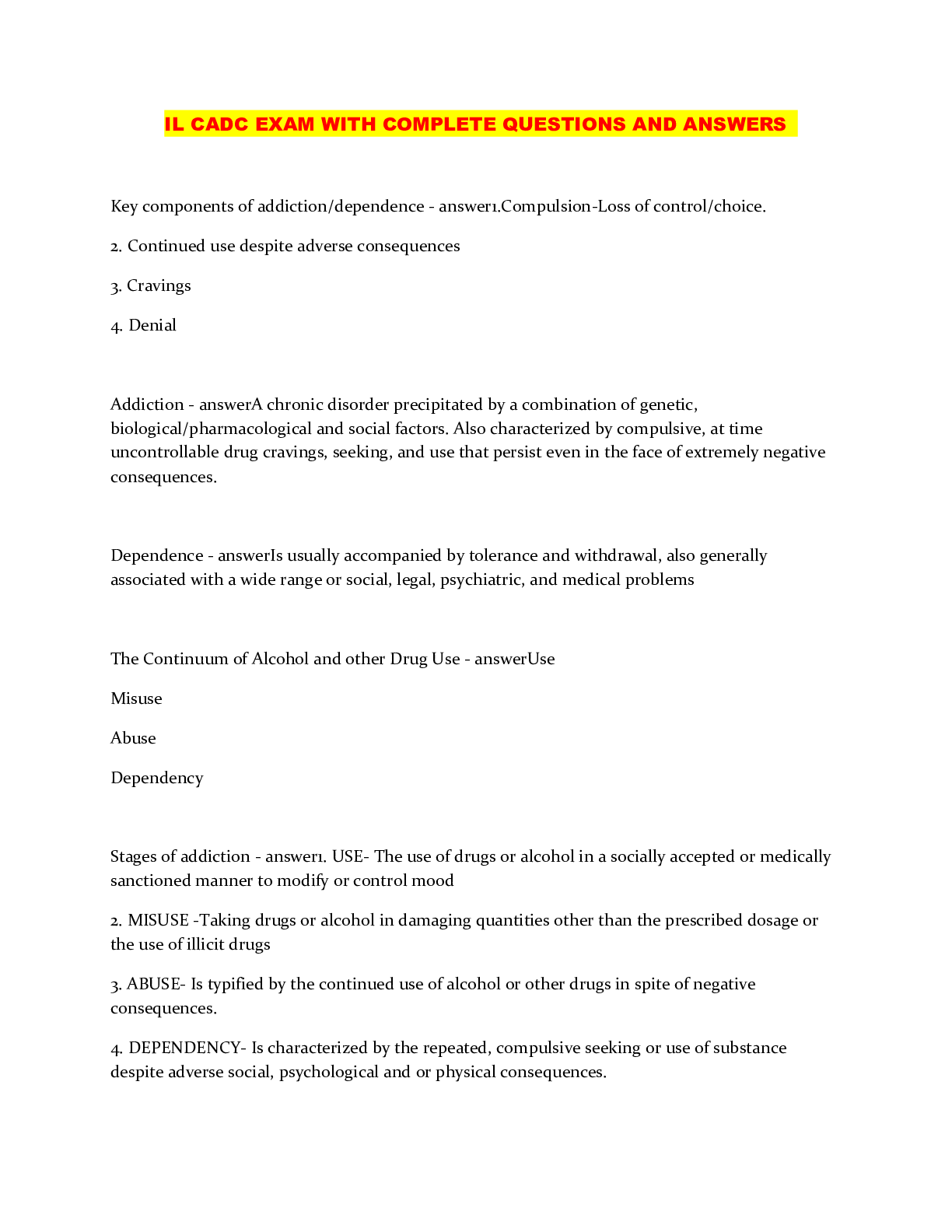 IL CADC EXAM WITH COMPLETE QUESTIONS AND ANSWERS - Scholarfriends