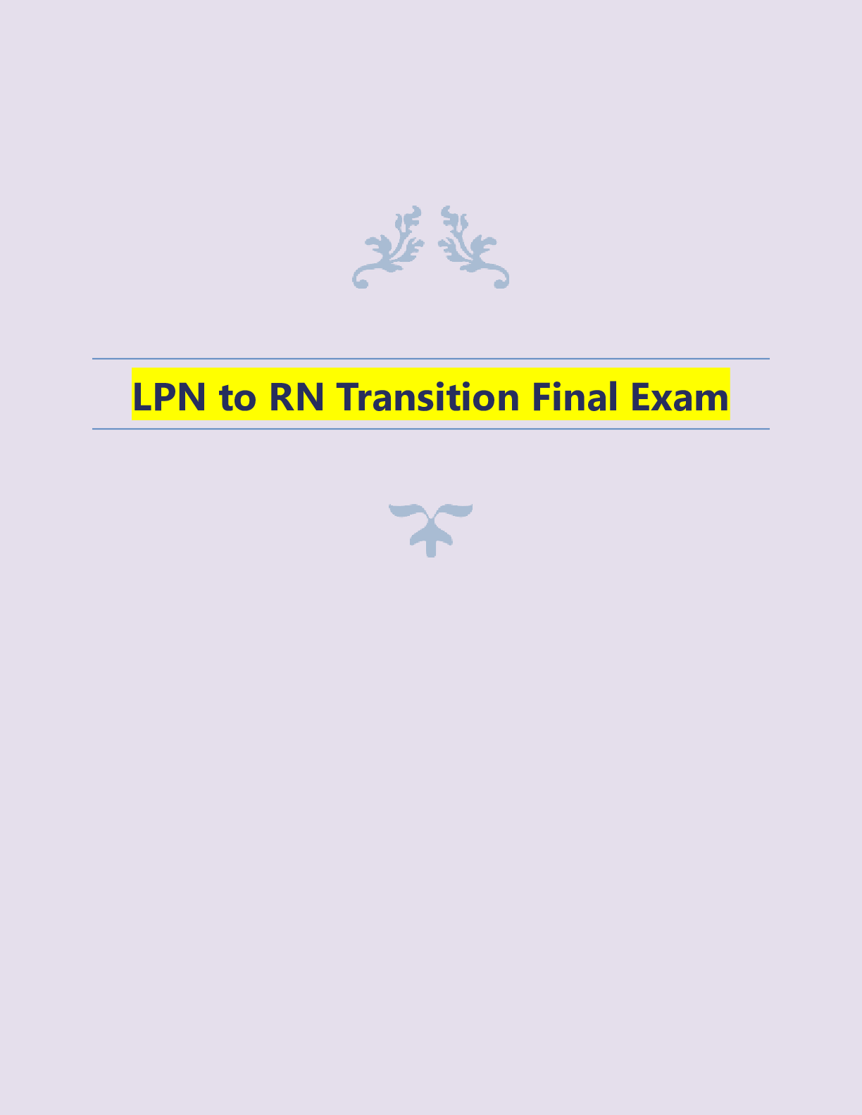 Preview image of LPN to RN Transition Final Exam document