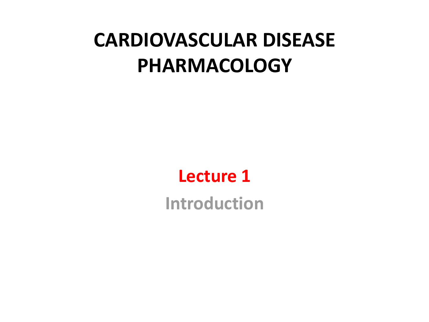CARDIOVASCULAR DISEASE PHARMACOLOGY Lecture Notes | ScholarFriends