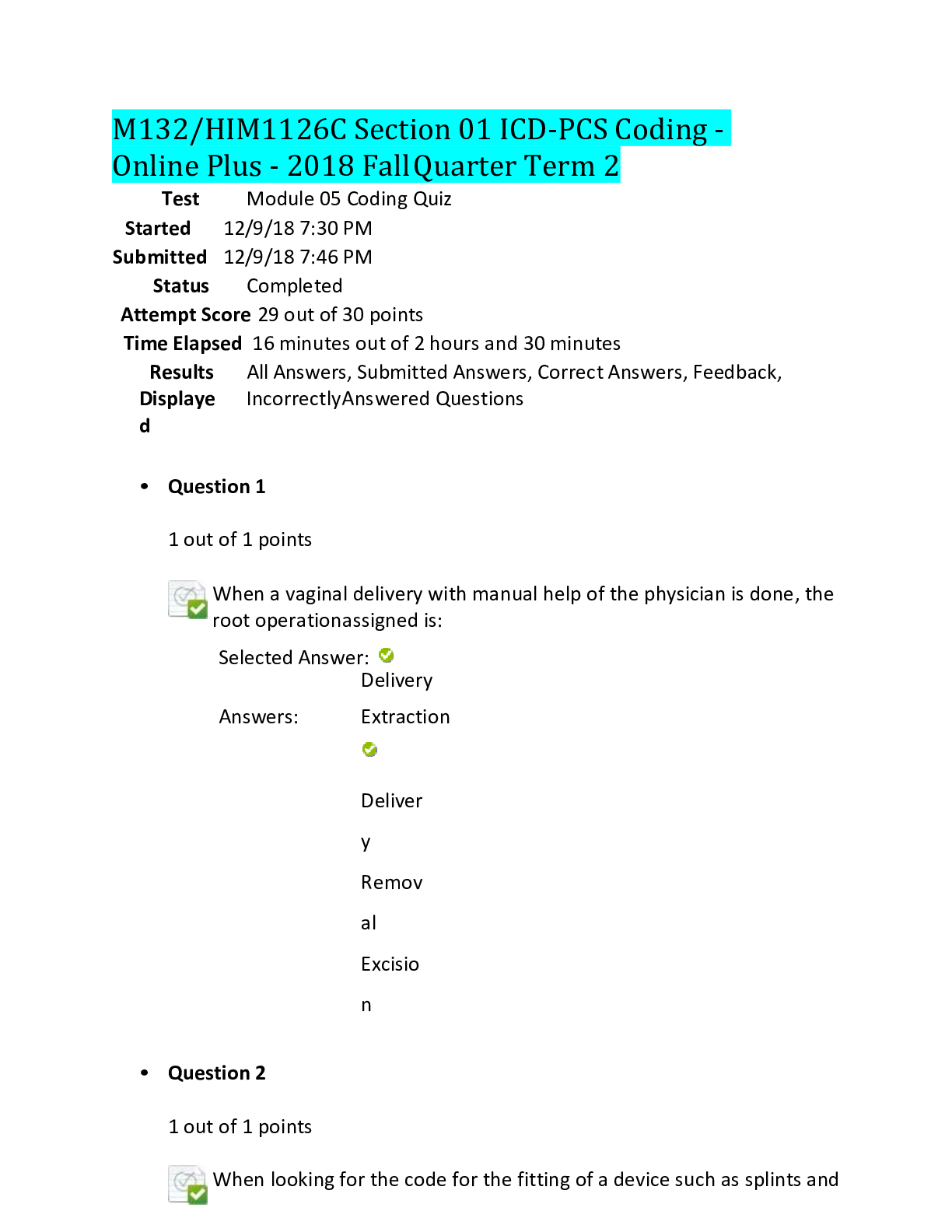 Preview image of M132/HIM1126C Section 01 ICD-PCS Coding - Online Plus - 2018 Fall Quarter Term 2,100% CORRECT document