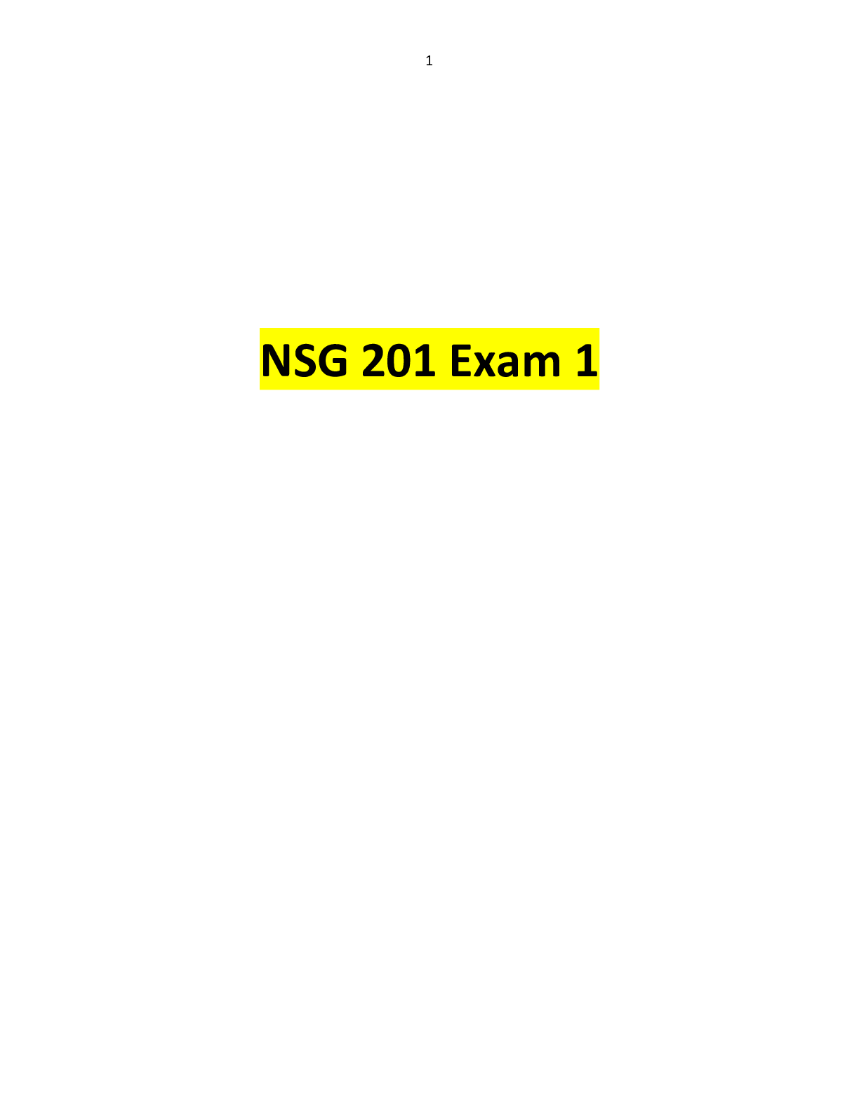 Preview of NSG 201 Exam 1