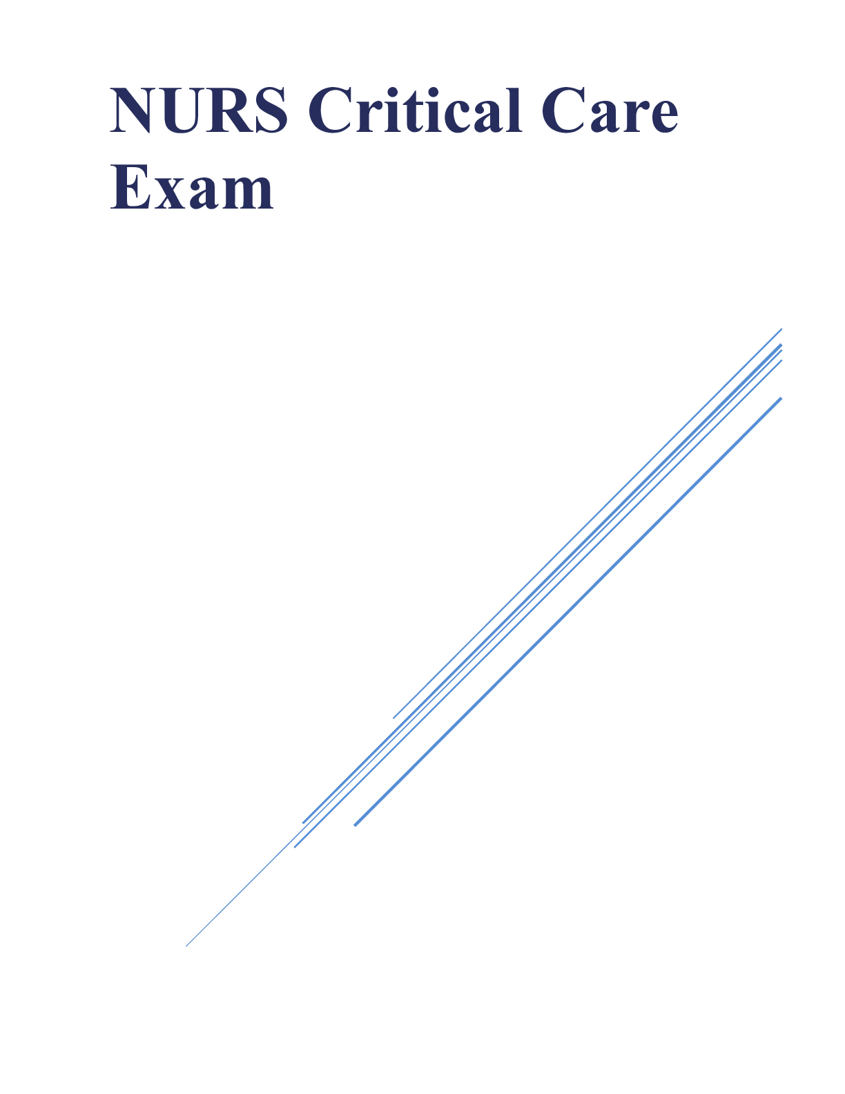 NURS Critical Care Exam - Version 1 and 2 | ScholarFriends
