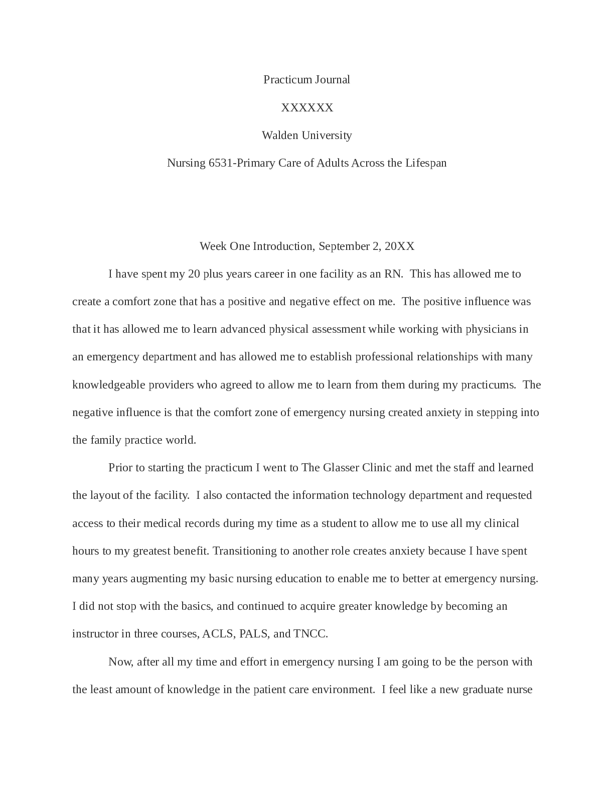 Preview image for NURS 6531 EXAMPLE Journal Entries.docx Practicum Journal XXXXXX Walden University Nursing 6531-Primary Care of Adults