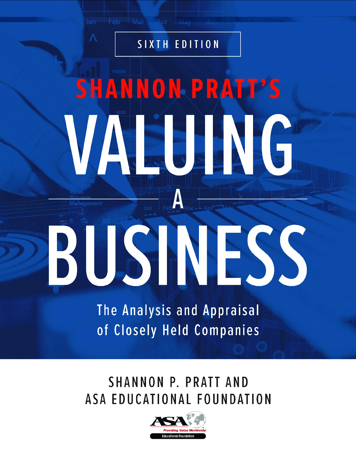 Preview of Valuing a Business The Analysis and Appraisal of Closely Held Companies 6th Edition By Sha