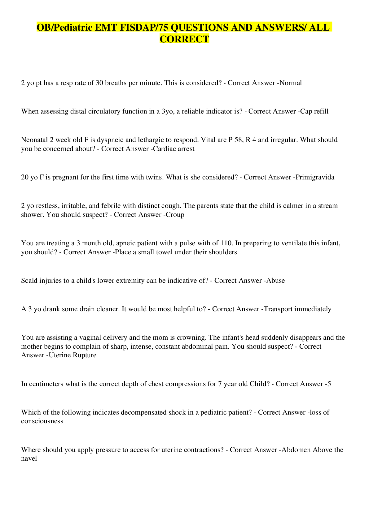 Preview image for OB/Pediatric EMT FISDAP/75 QUESTIONS AND ANSWERS/ ALL CORRECT