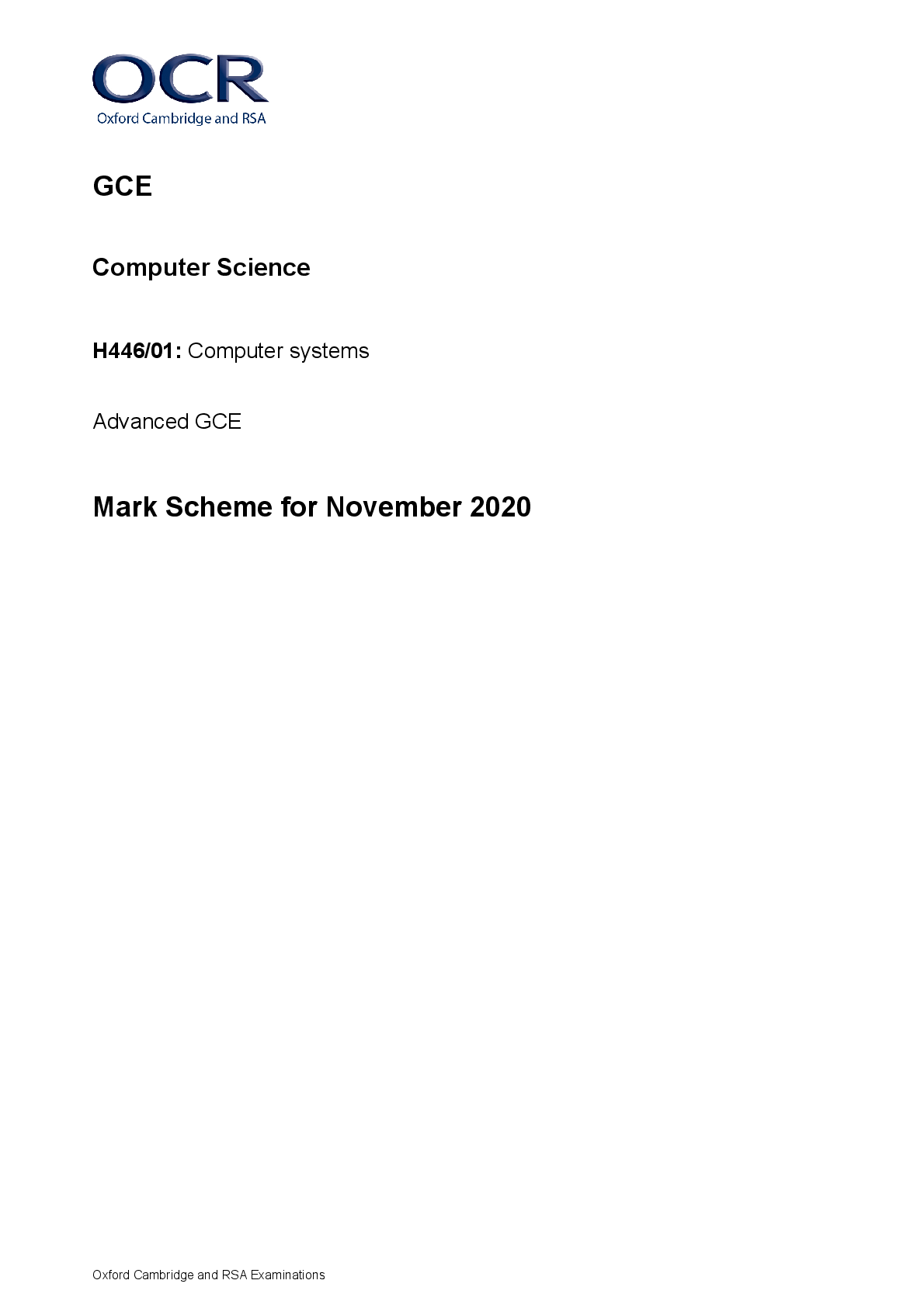 Recommended document preview for Computer Science H446/01: Computer systems Advanced GCE Mark Scheme for November 2020