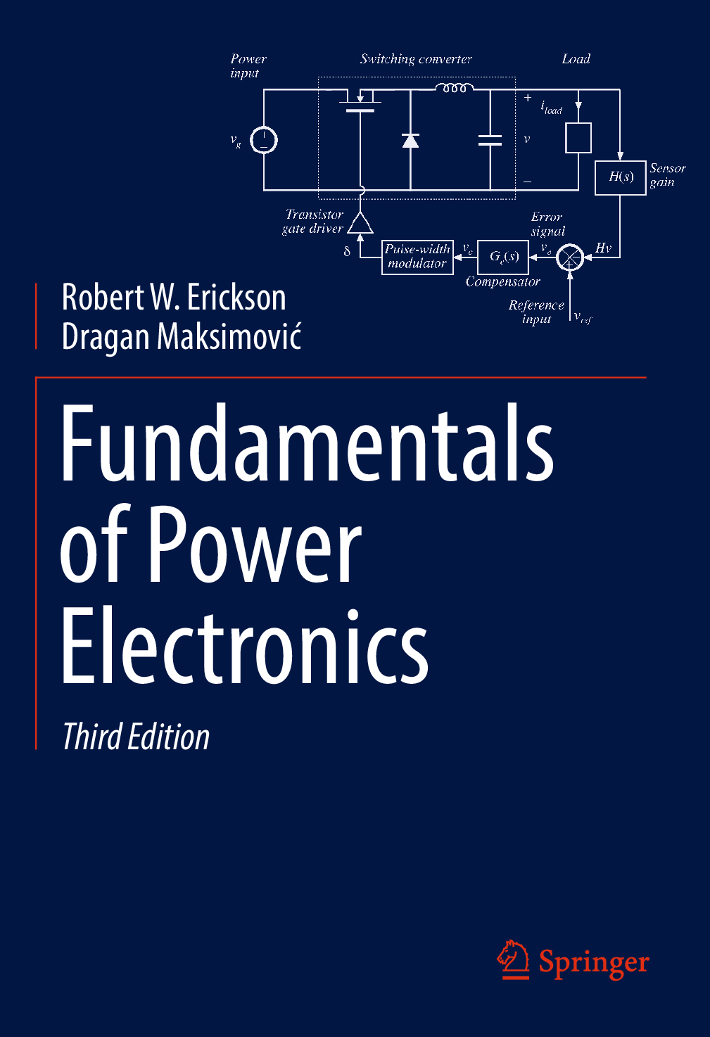 Recommended document preview for eBook [PDF] FUNDAMENTALS OF POWER ELECTRONICS 3rd Edition By Erickson, Robert W, Maksimović, Dragan