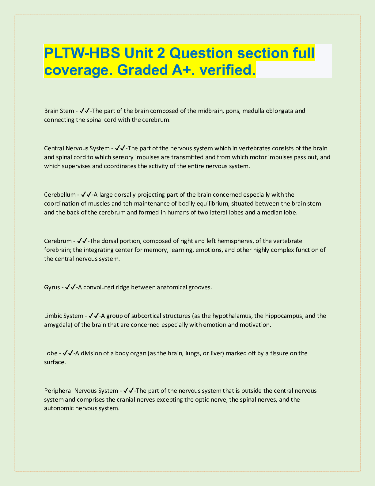 Preview image of PLTW-HBS Unit 2 Question section full  coverage. Graded A+. verified. document