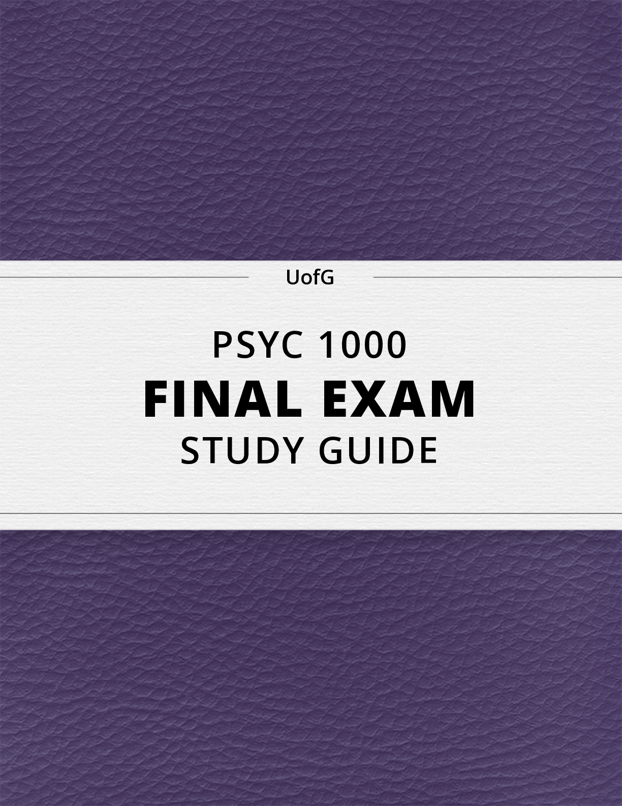 Preview image for PSYC_1000_Final_Exam_Guide_100+ Pages