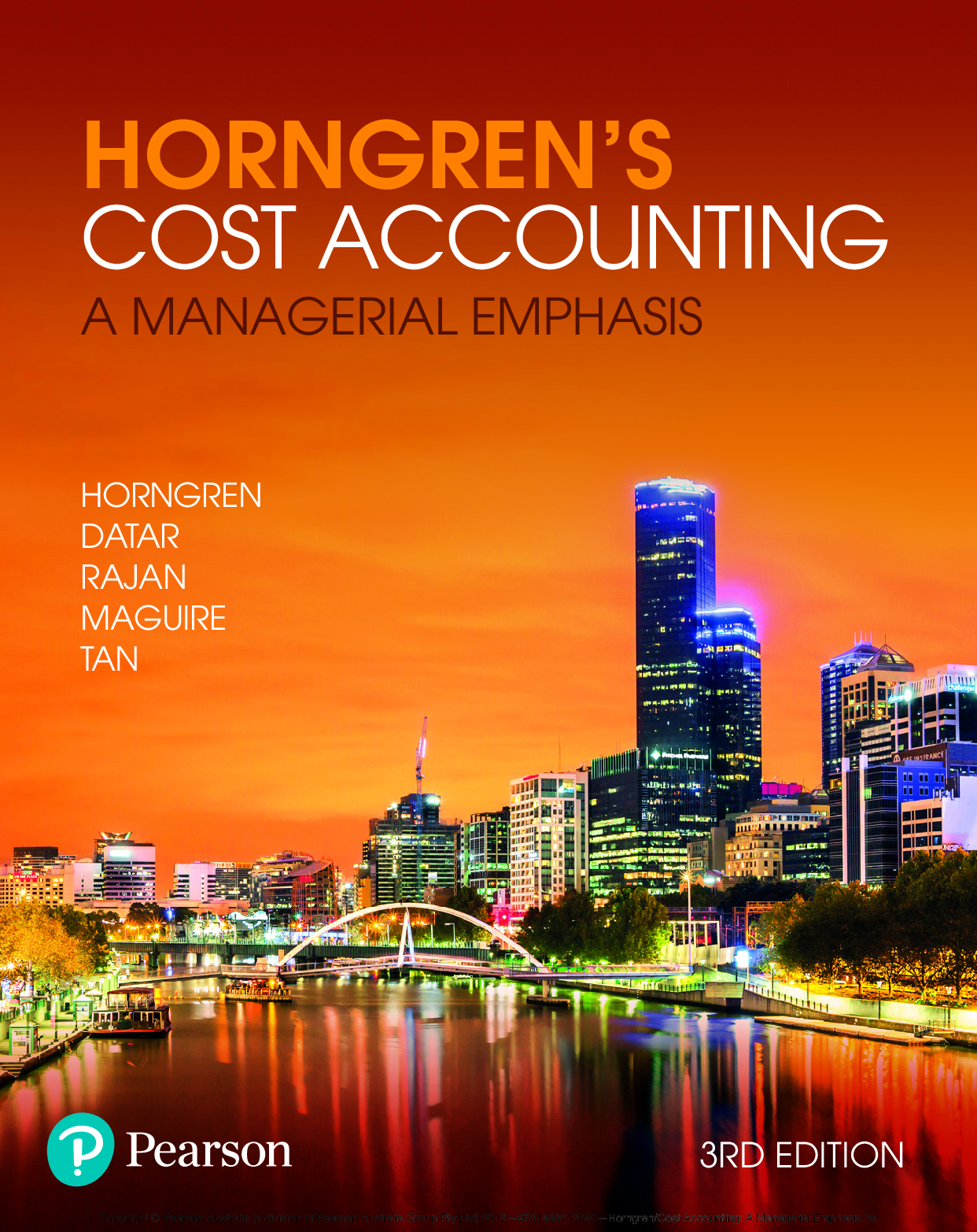 Recommended document preview for Horngren's Cost Accounting A Managerial Emphasis 3rd Edition By Rajan, Datar, Tan, Maguire, Horngren eBook PDF