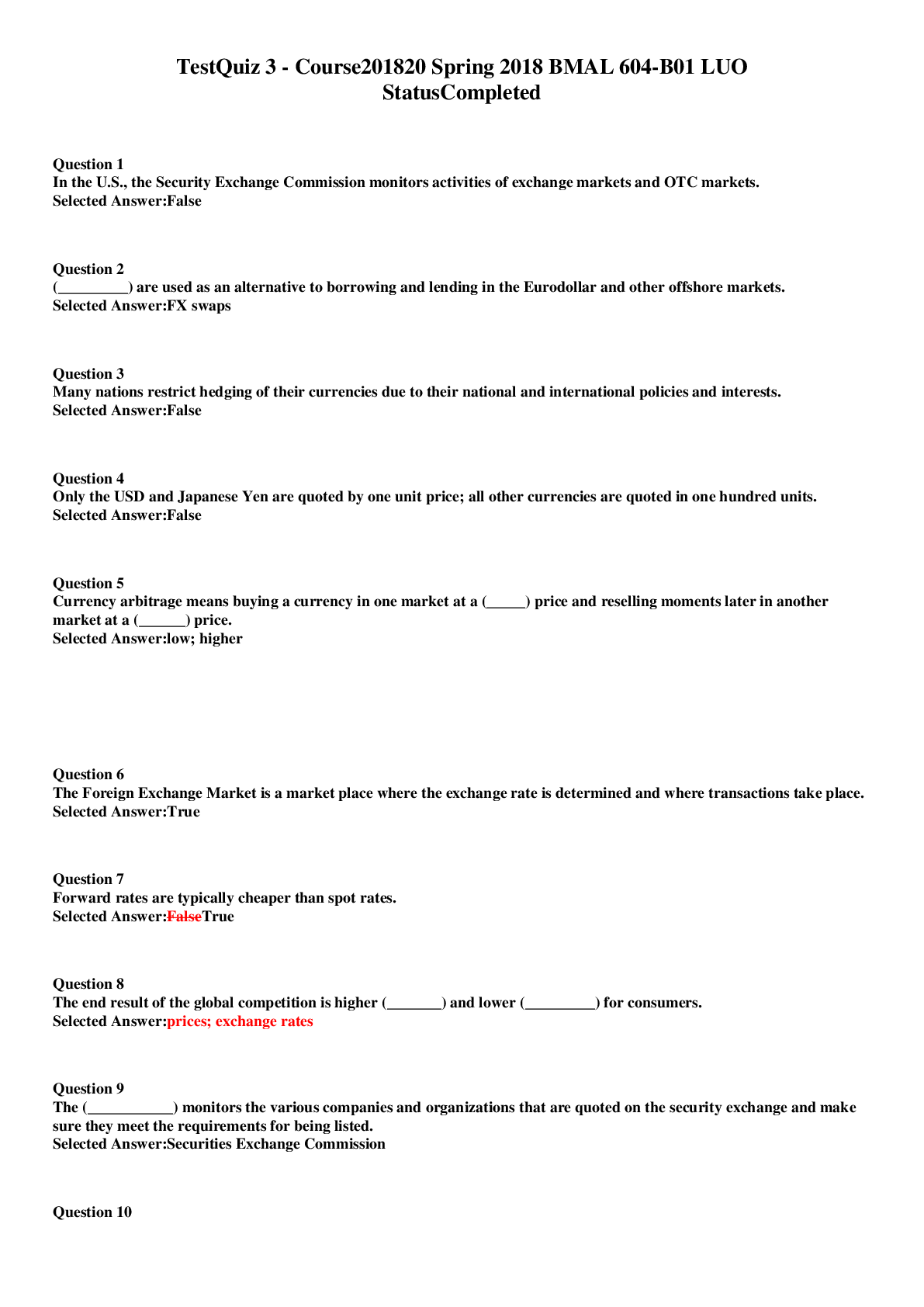 Preview image of [Solved] Quiz 3 Course 201820 Spring 2018 BMAL 604-B01 LUO document