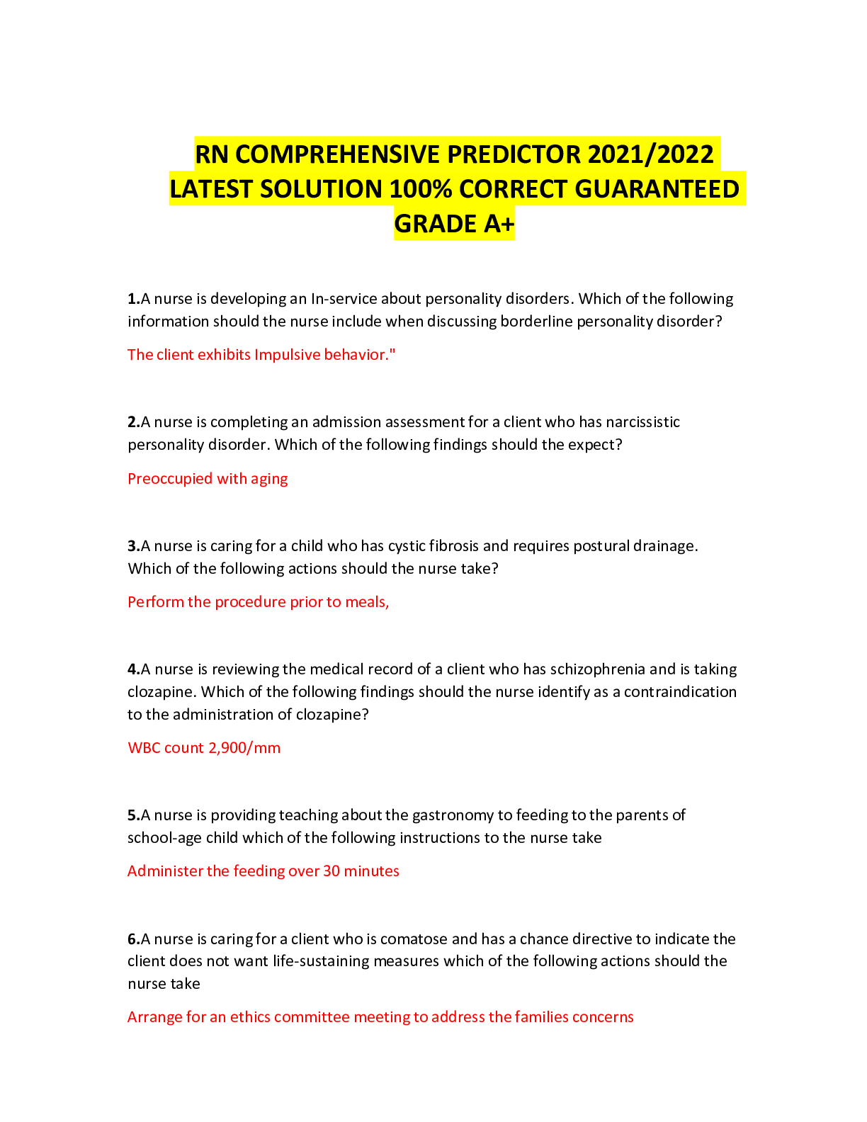 Recommended document preview for RN COMPREHENSIVE PREDICTOR 2021/2022 LATEST SOLUTION 100% CORRECT GUARANTEED GRADE A+