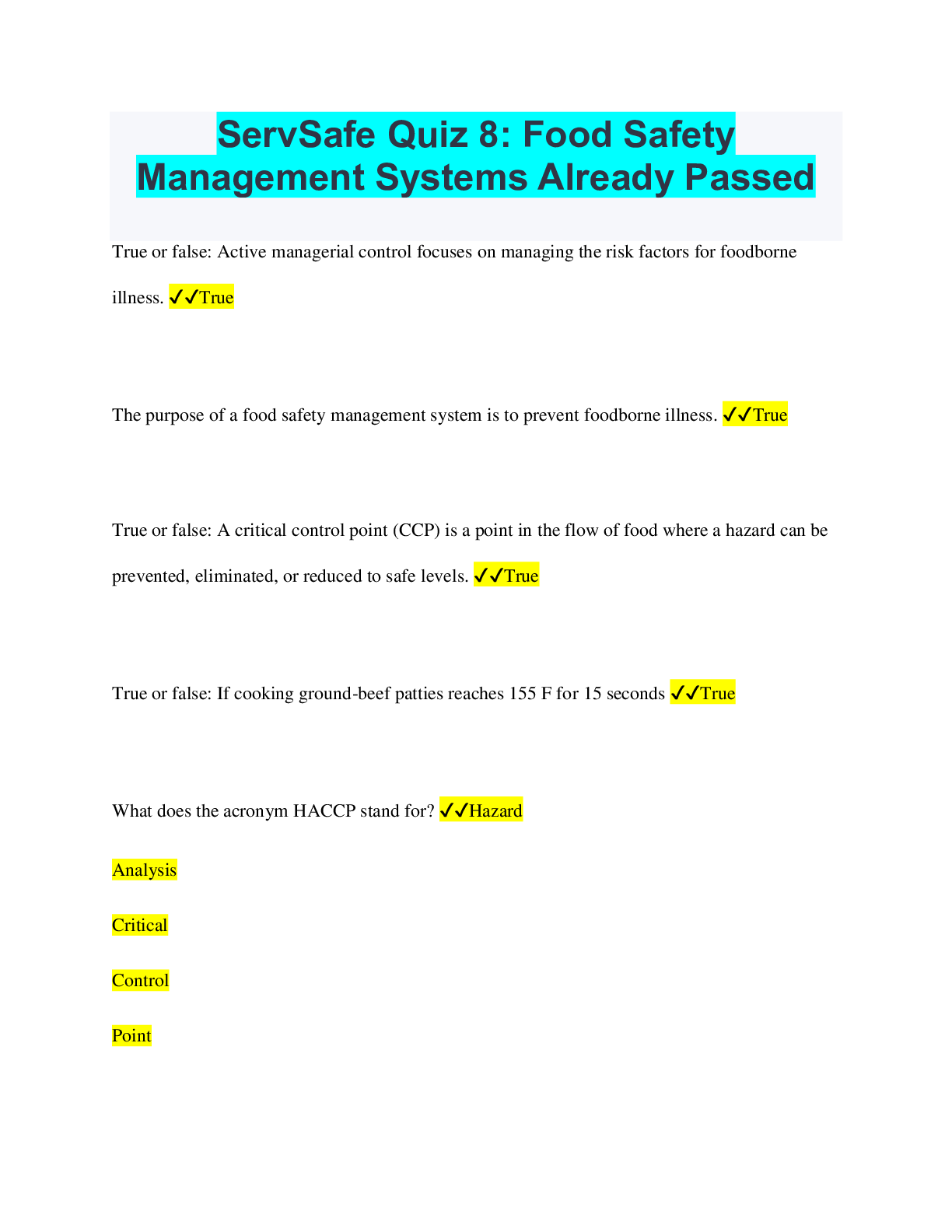 ServSafe Quiz 8: Food Safety Management Systems Already Passed ...