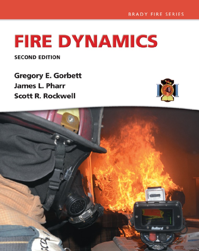 Recommended document preview for eBook PDF Fire Dynamics 2nd Edition By Gregory Gorbett, James Pharr, Scott Rockwell