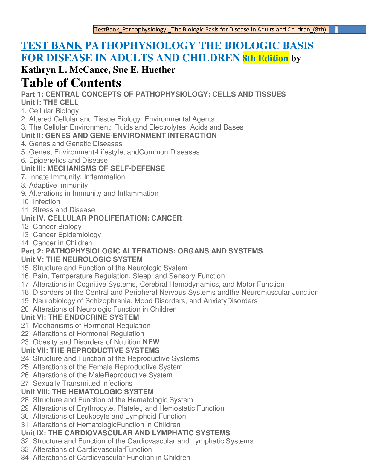 Preview of TEST BANK PATHOPHYSIOLOGY THE BIOLOGIC BASIS FOR DISEASE IN ADULTS AND CHILDREN 8th Edition, A guide