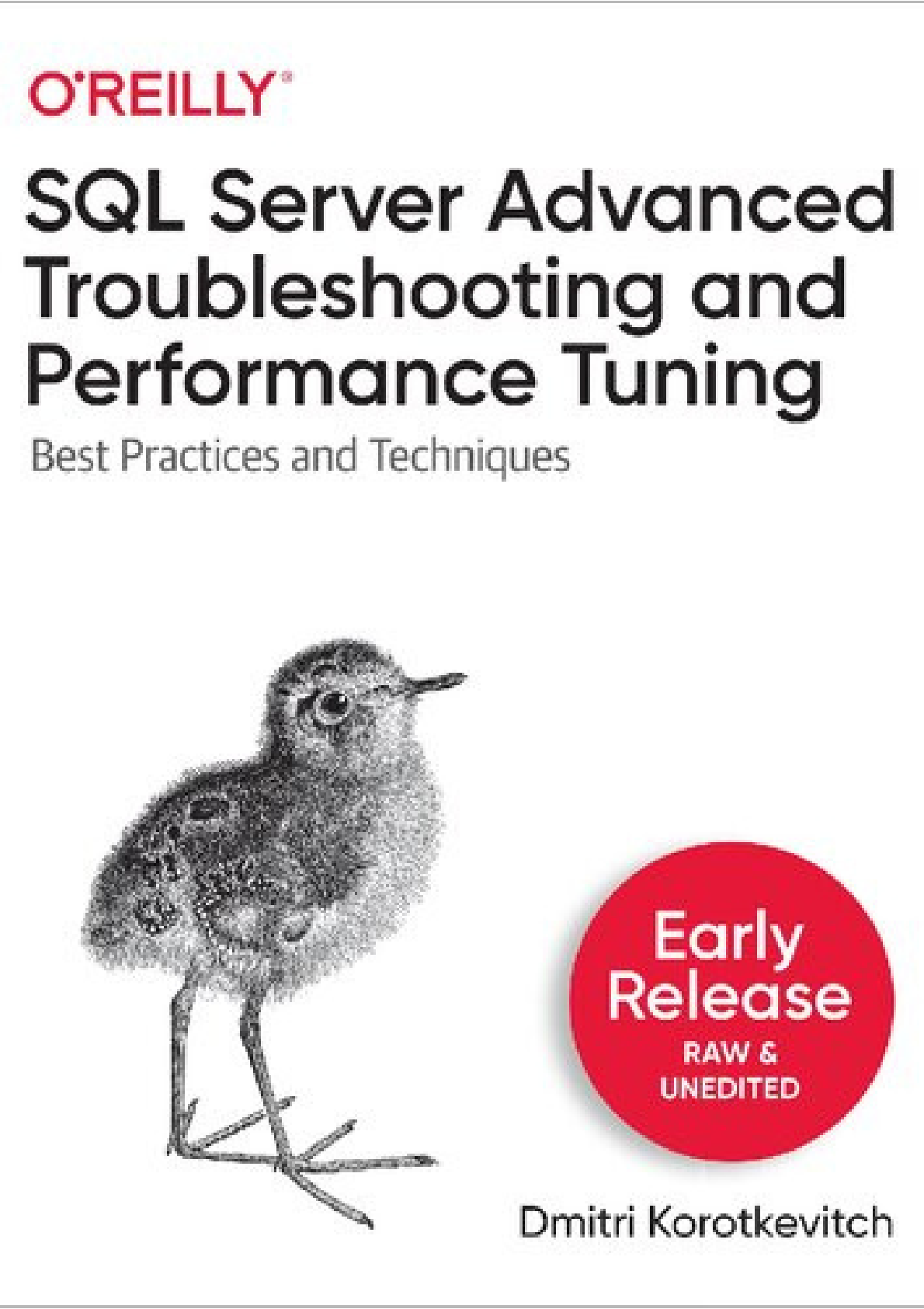 SQL Server Advanced Troubleshooting and Performance Tuning: Best Pra ...