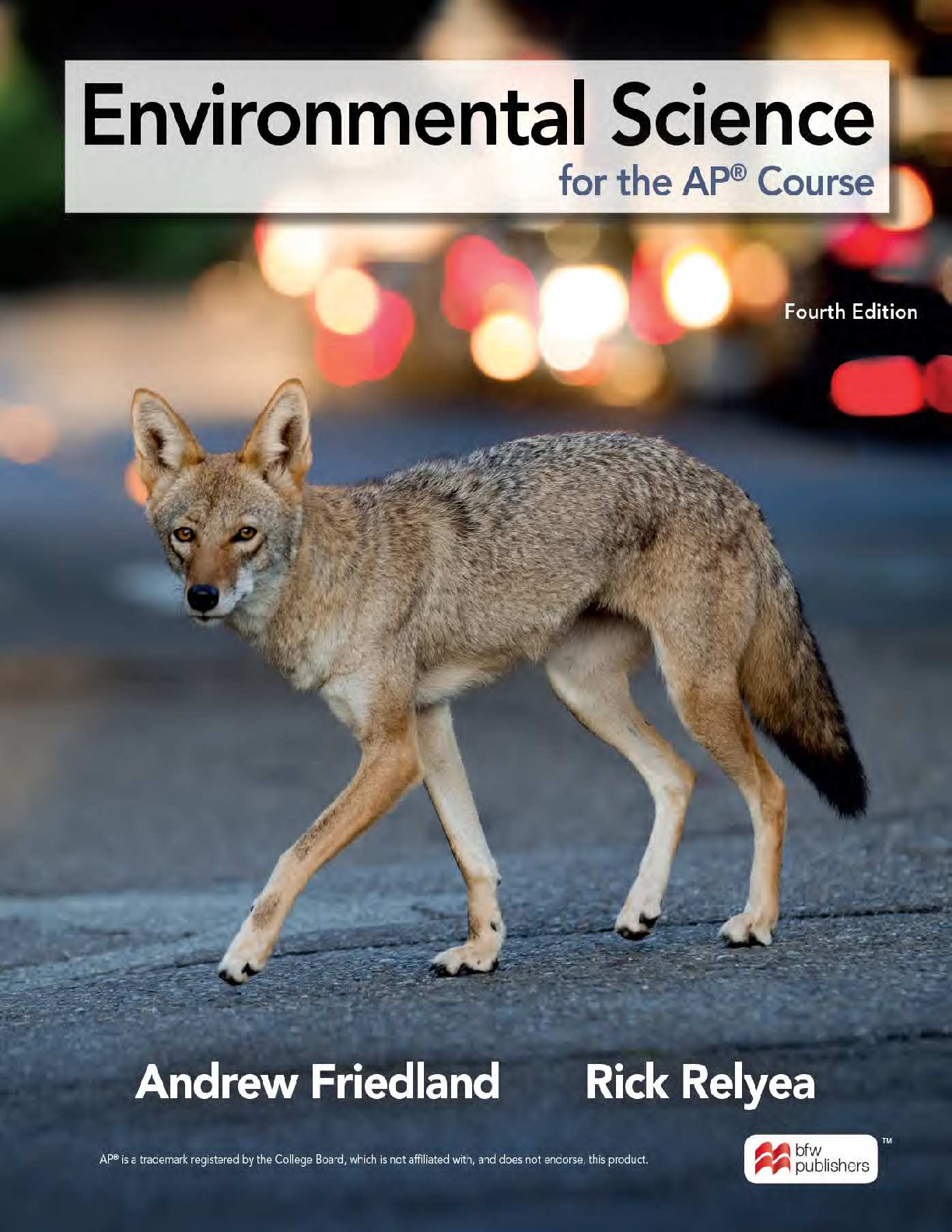 Preview of eBook PDF Environmental Science for the AP® Course 4th Edition By Andrew Friedland, Rick R