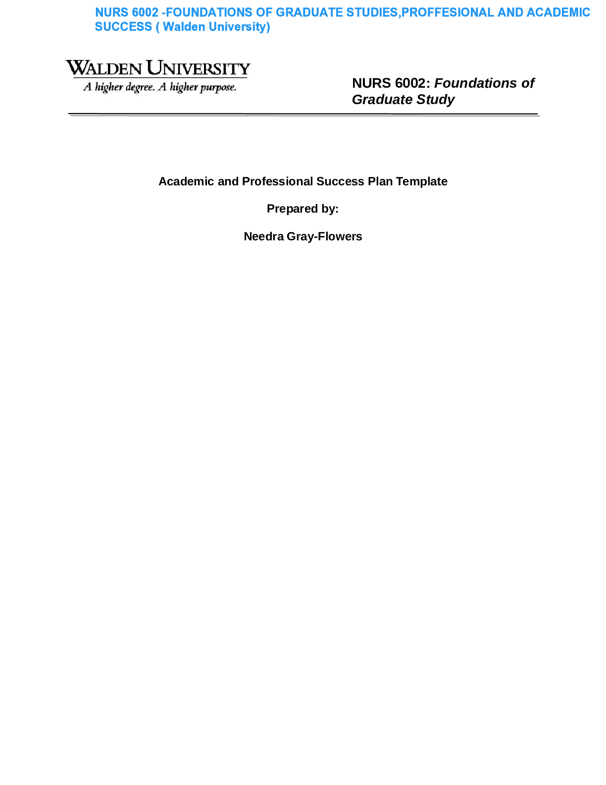 Preview image for NURS 6002 -FOUNDATIONS OF GRADUATE STUDIES,PROFFESIONAL AND ACADEMIC SUCCESS ( Walden University)