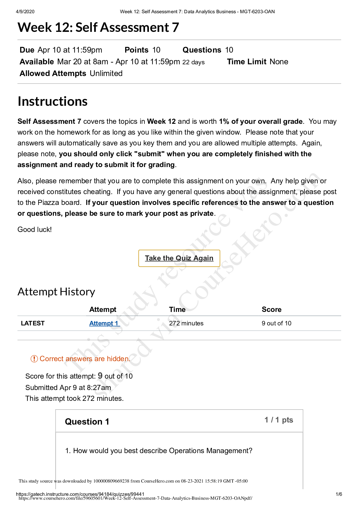 Preview of MGT 6203 Week 12 Self Assessment 7 - Data Analytics Business. Latest 2021