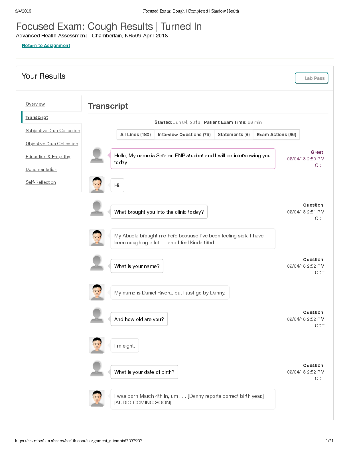 Preview of NR 509 Shadow Health Focused Exam: Cough Results Advanced Health Assessment- Transcript - Interview Questions (76)
