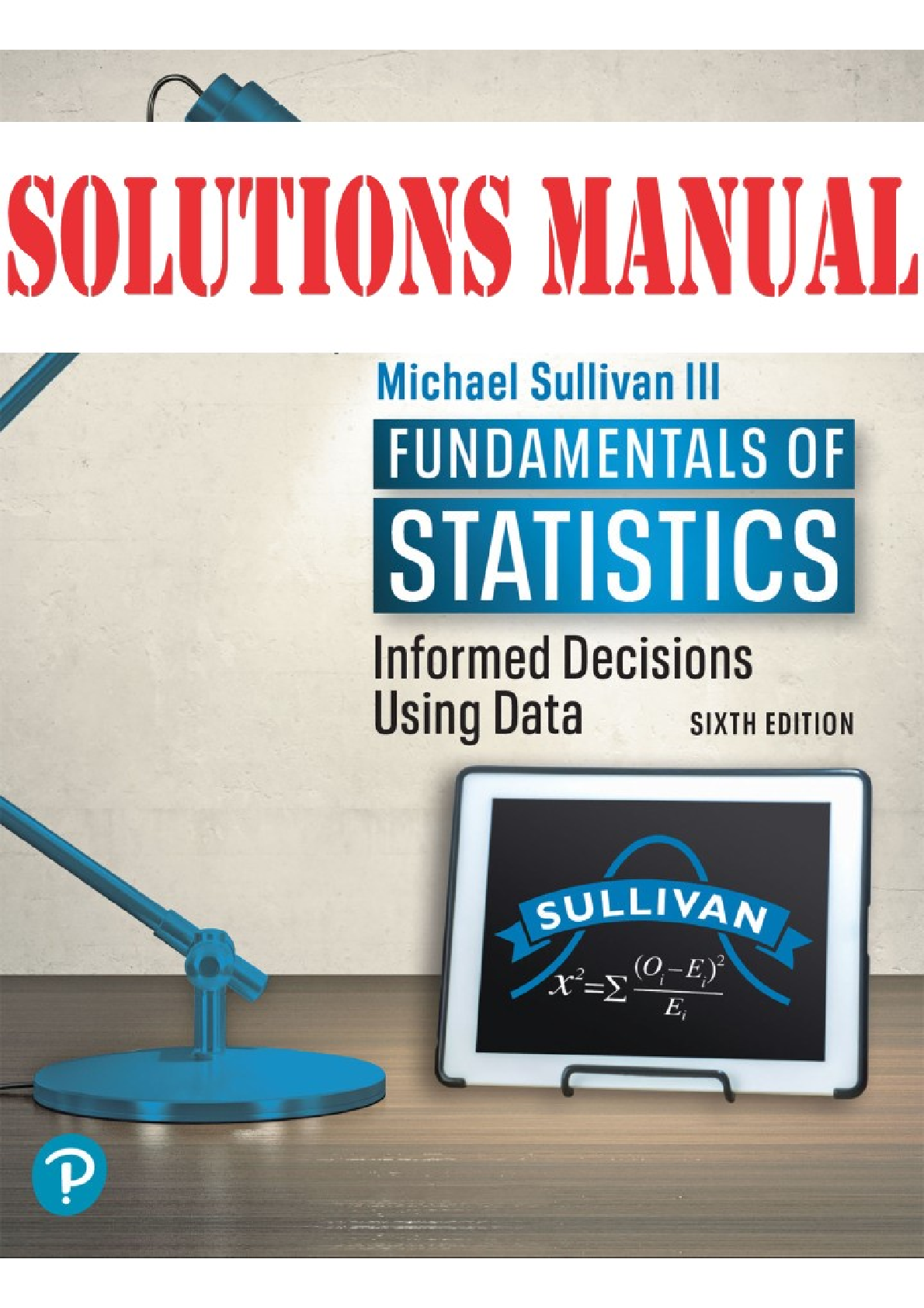 Preview image for Solutions Manual_Fundamentals of Statistics 6th Edition By Michael Sullivan | All Chapters 1-12
